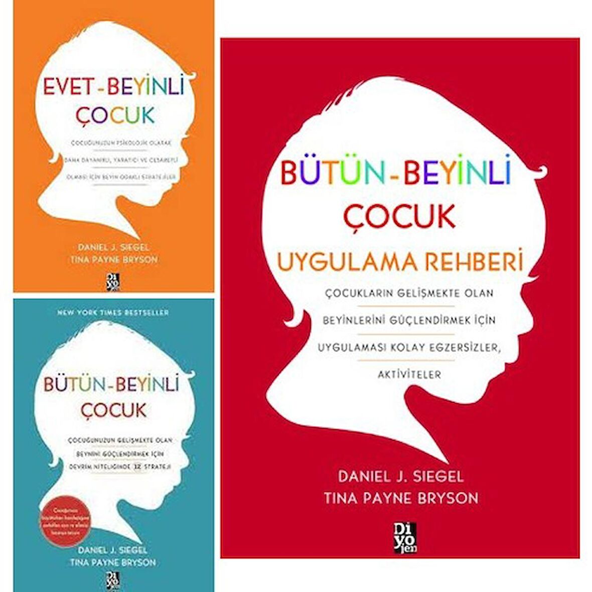 Bütün-Beyinli Çocuk 3 Kitap Set / Evet Beyinli Çocuk - Bütün Beyinli Çocuk Uygulama Rehberi - Daniel J. Siegel