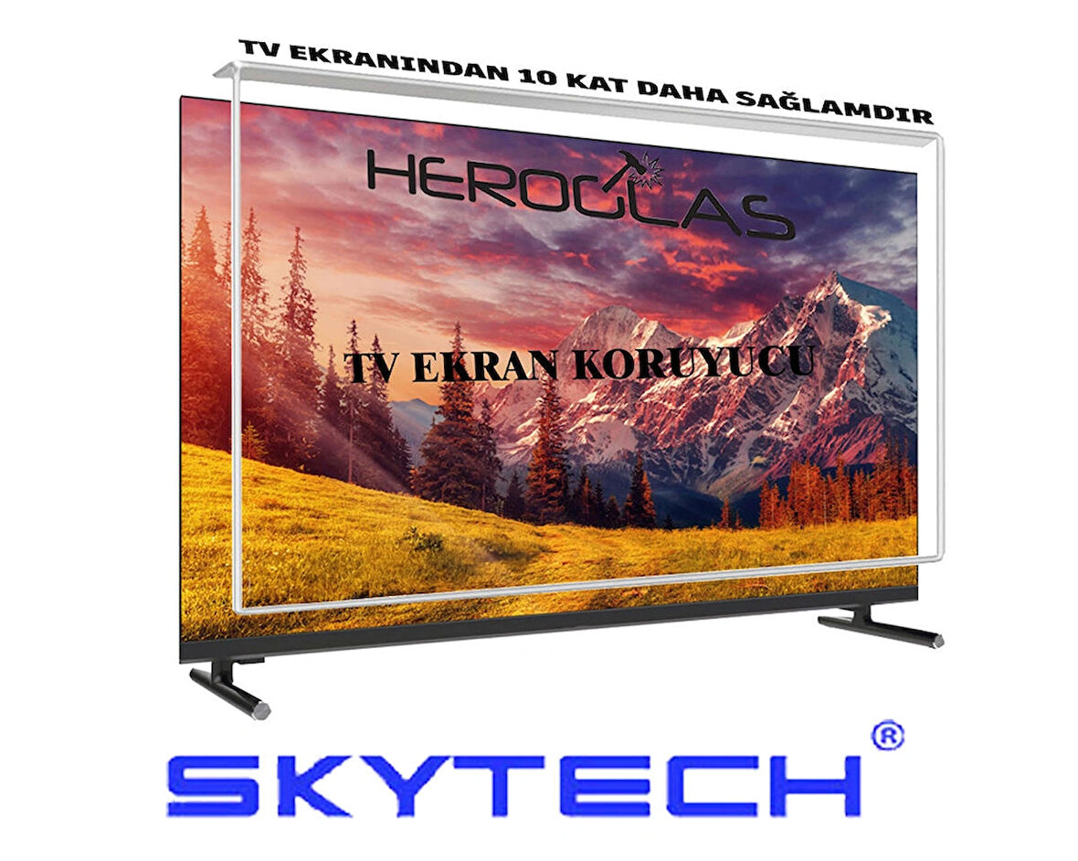 HEROGLAS SKYTECH        SST-3255T 32İNÇ TV EKRAN KORUYUCU