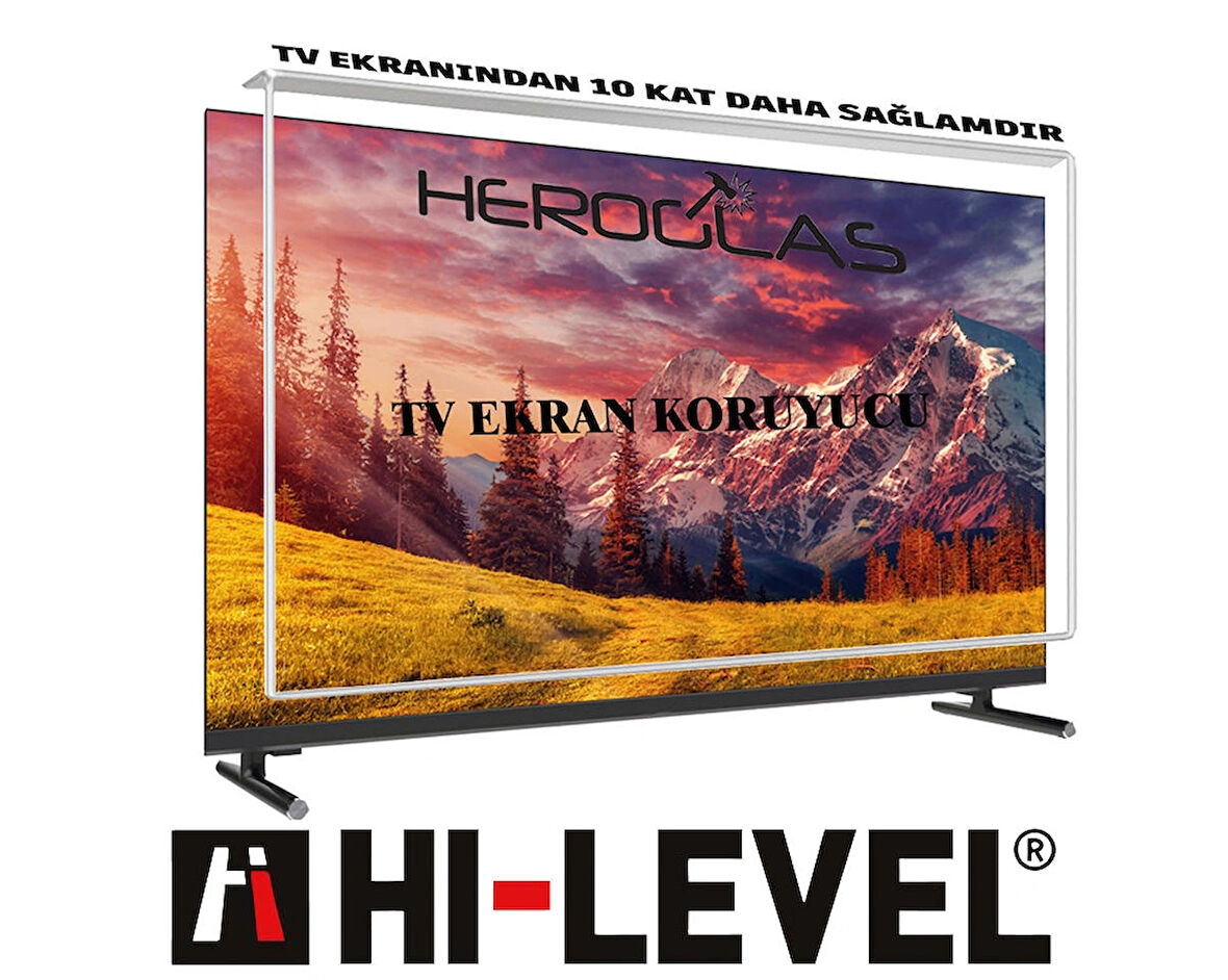 HEROGLAS Hİ-LEVEL       65UHL600 65İNÇ TV EKRAN KORUYUCU