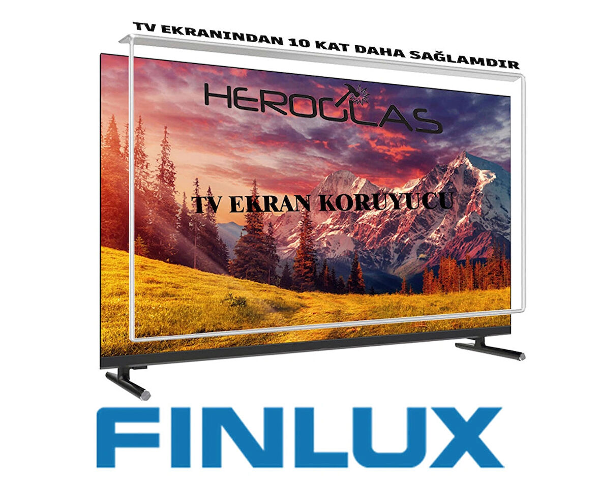 HEROGLAS  FİNLUX     40FX615F  40İNÇ TV EKRAN KORUYUCU