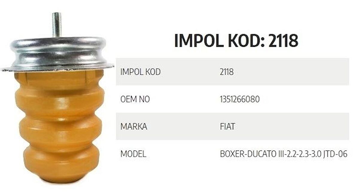 SÜSPANSIYON TAKOZU ARKA BOXER DUCATO III 2.2 2.3 3.0 JTD 06 FIAT 1351266080 1351266080 516688 GOLD