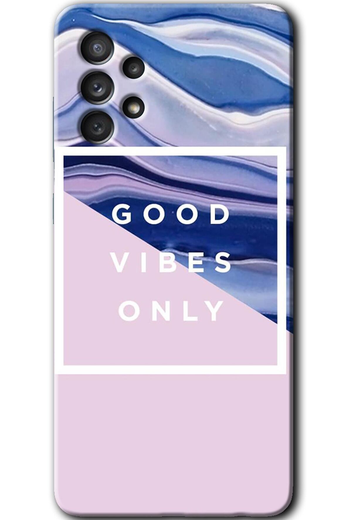 Galaxy A53 Kılıf HD Desen Baskılı Arka Kapak - Good Vibes 