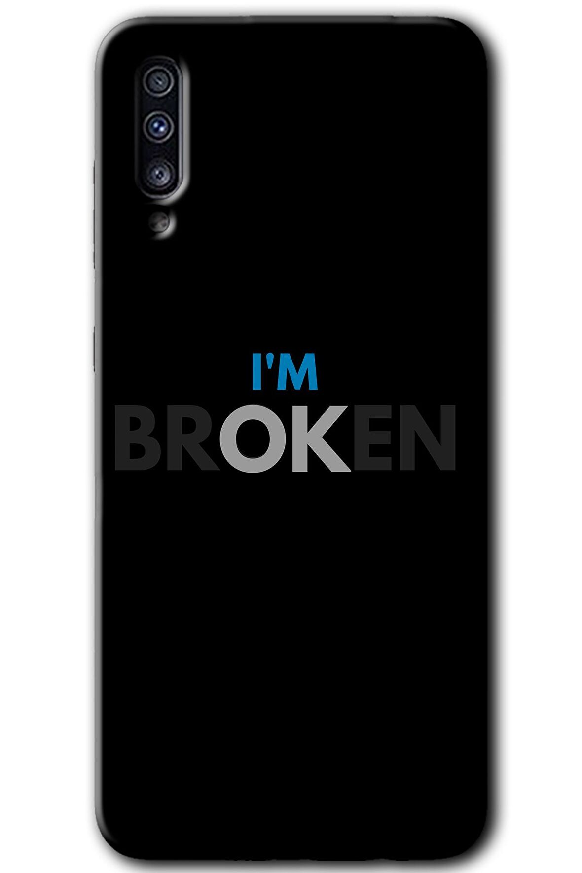 Galaxy A70 Kılıf HD Desen Baskılı Arka Kapak - Im Broken 