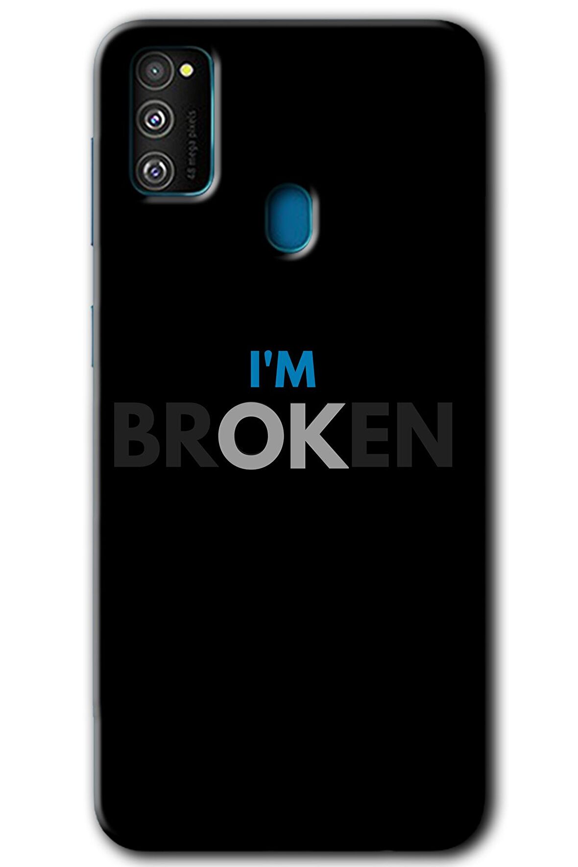 Galaxy M21 Kılıf HD Desen Baskılı Arka Kapak - Im Broken 