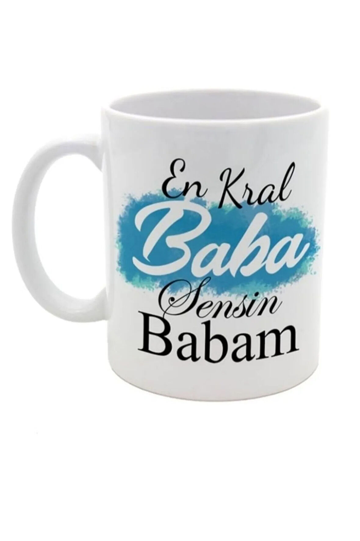 Babalar günü en kral baba sensin babam yazılı kupa