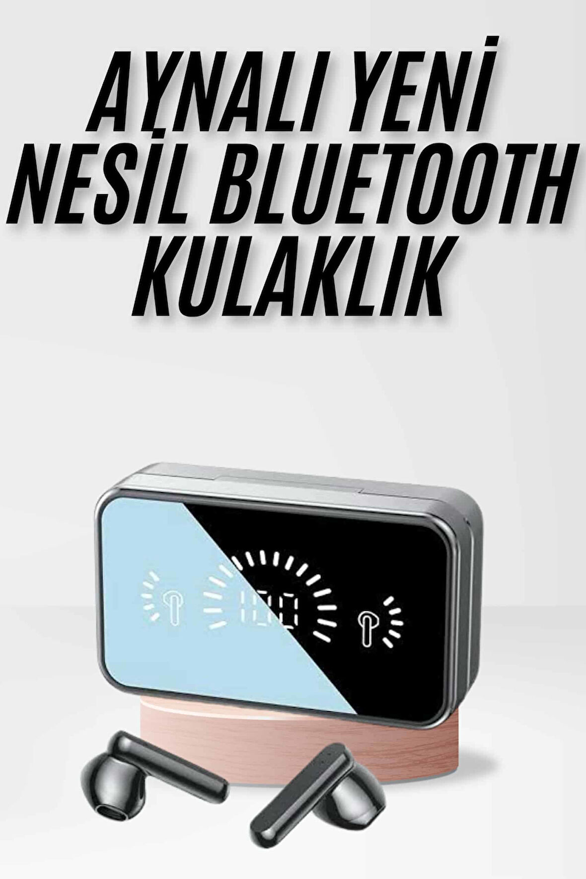 Yeni Nesil Kablosuz Kulaklık Aynalı Özellikli Bluetooth Bağlantılı Dijital Göstergeli