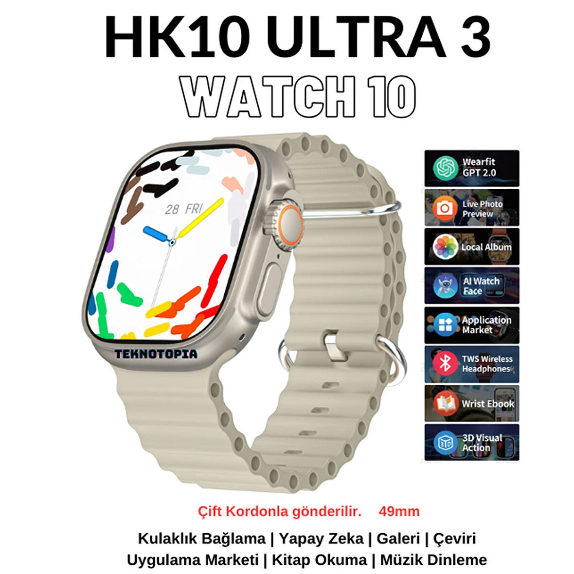 Watch 10 Series HK10 Ultra 3 Amoled Ekran G-Sensör Yapay Zekalı Kulaklık Eşleştirmeli Akıllı Saat