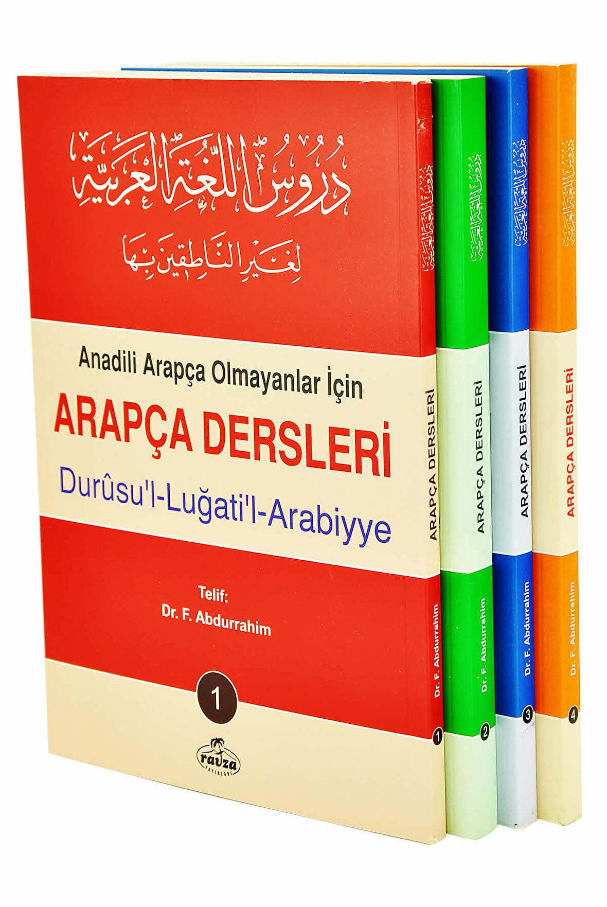 Anadili Arapça Olmayanlar için Arapça Dersleri Durûsu'l-Luğati'l-Arabiyye