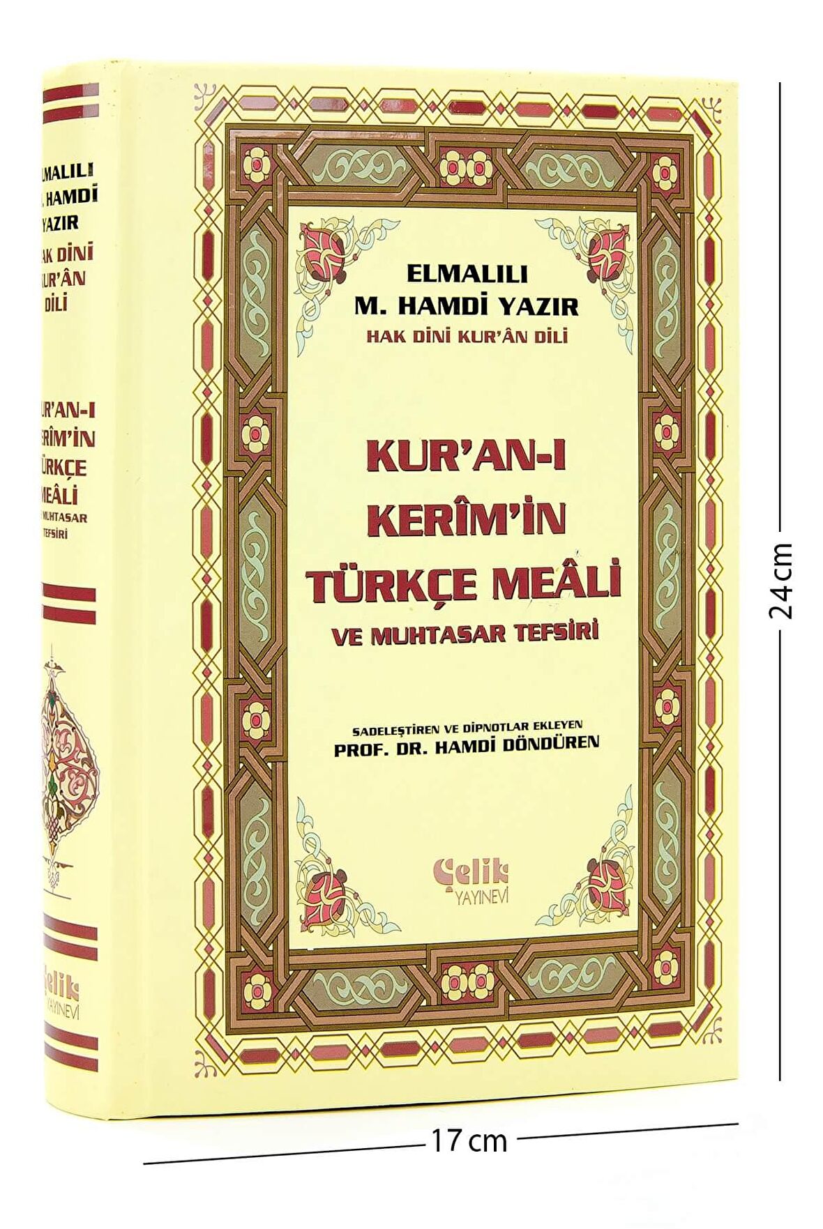 Kuranı Kerim Türkçe Meali ve Muhtasar Tefsiri - Orta Boy - Çelik Yayınevi