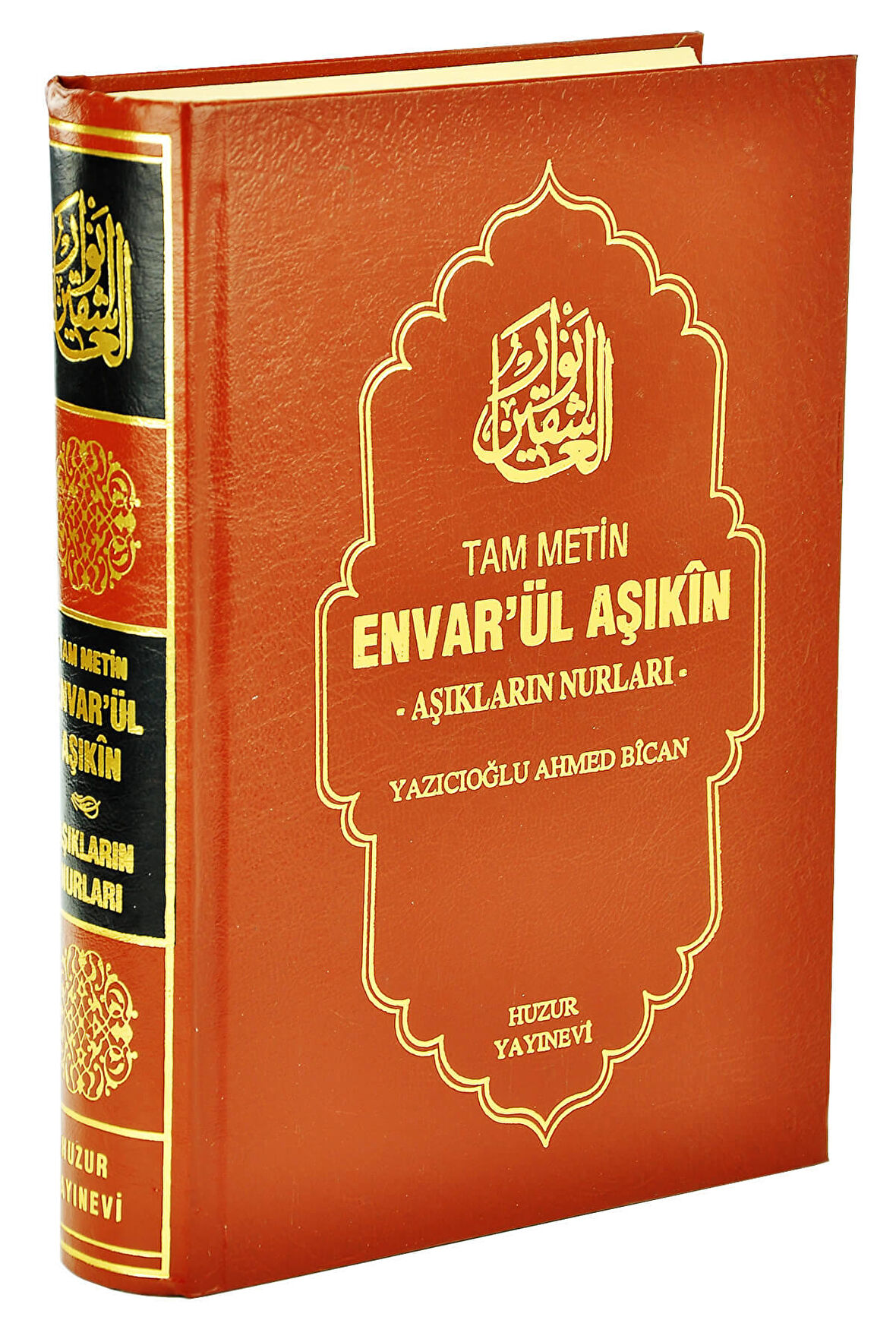 Envârü’l - Aşıkîn - Hak Âşıklarının  Nurları