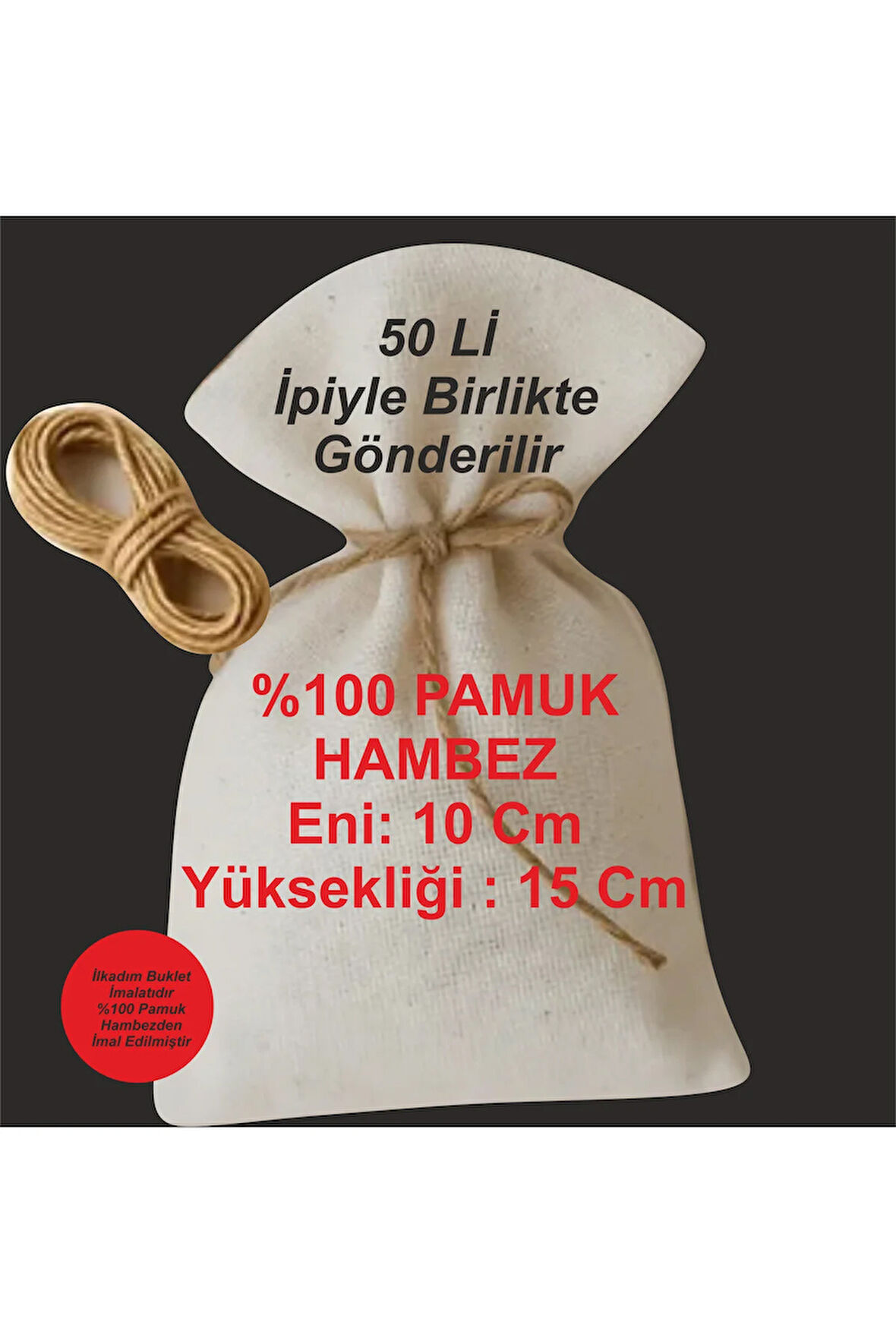 50 Adet %100 Pamuk Hambez Eni 10 Cm Yüksekliği 15 Cm Sabun, Lavanta, Kuru Kesesi, İpiyle Gönderilir