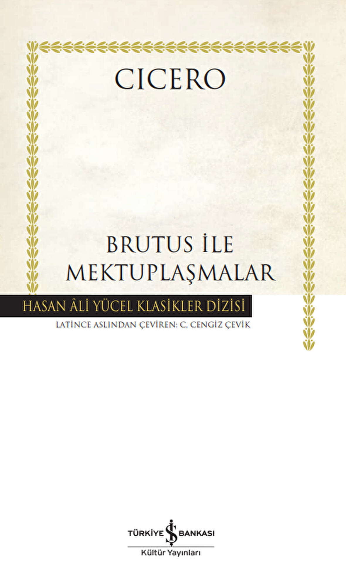 Brutus ile Mektuplaşmalar - Ciltli