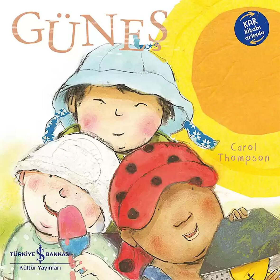 Güneş - Kar (İki Kitap Bir Arada)