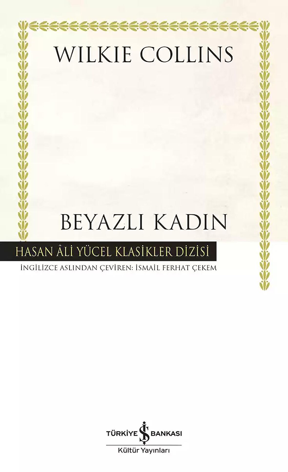 Beyazlı Kadın - Ciltli