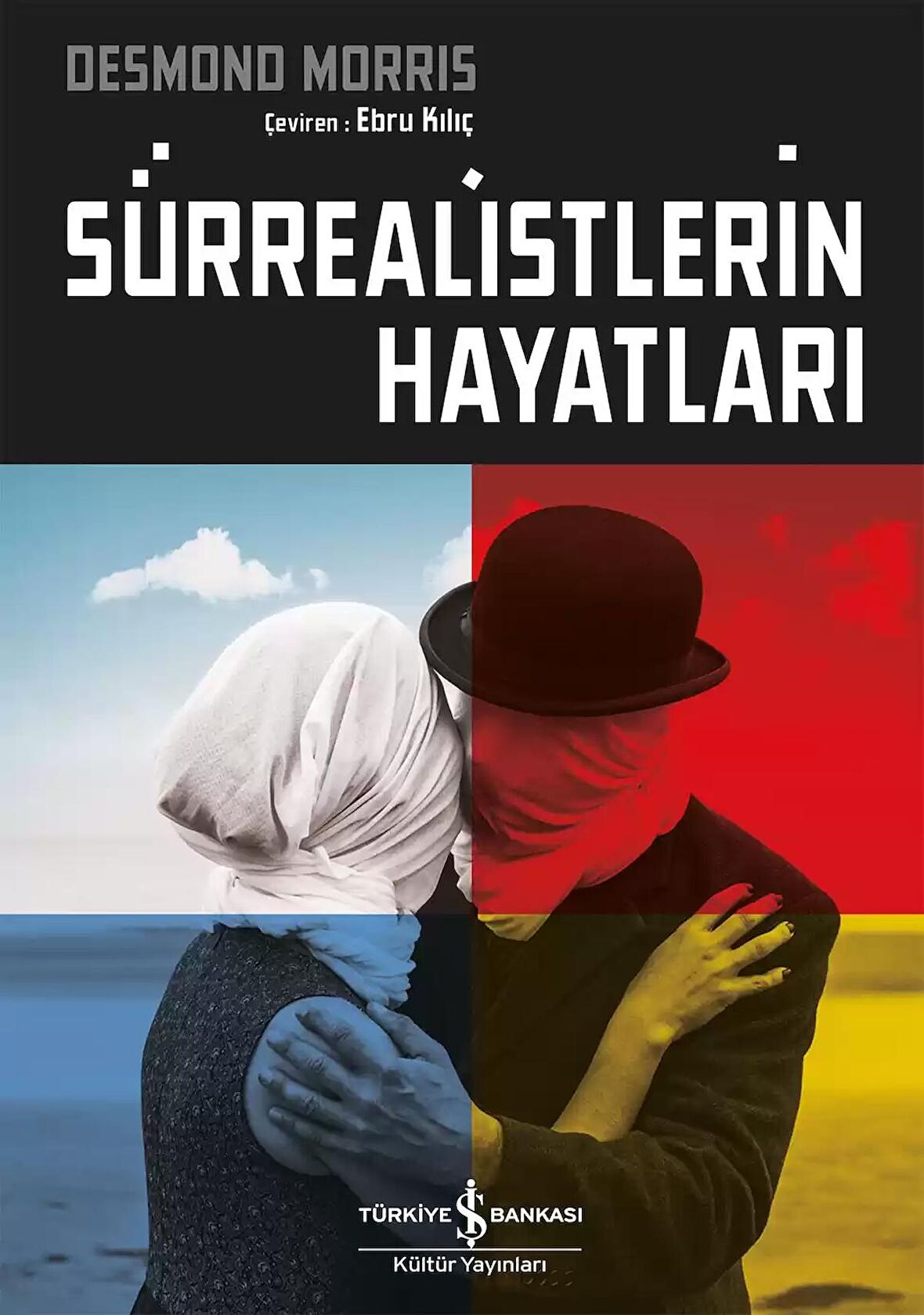 Sürrealistlerin Hayatları