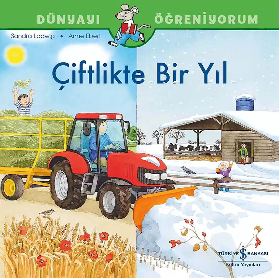 Dünyayı Öğreniyorum - Çiftlikte Bir Yıl