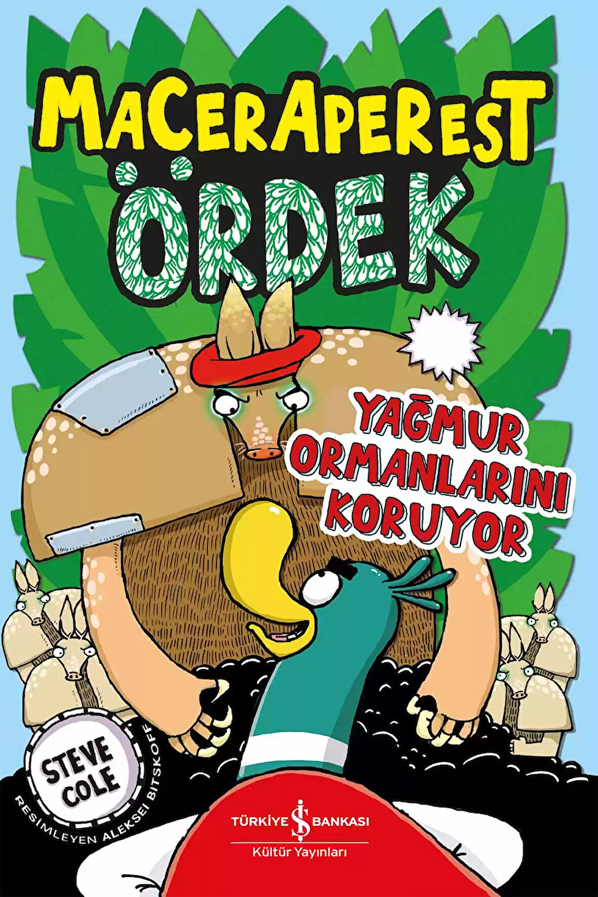 Maceraperest Ördek Yağmur Ormanlarını Koruyor