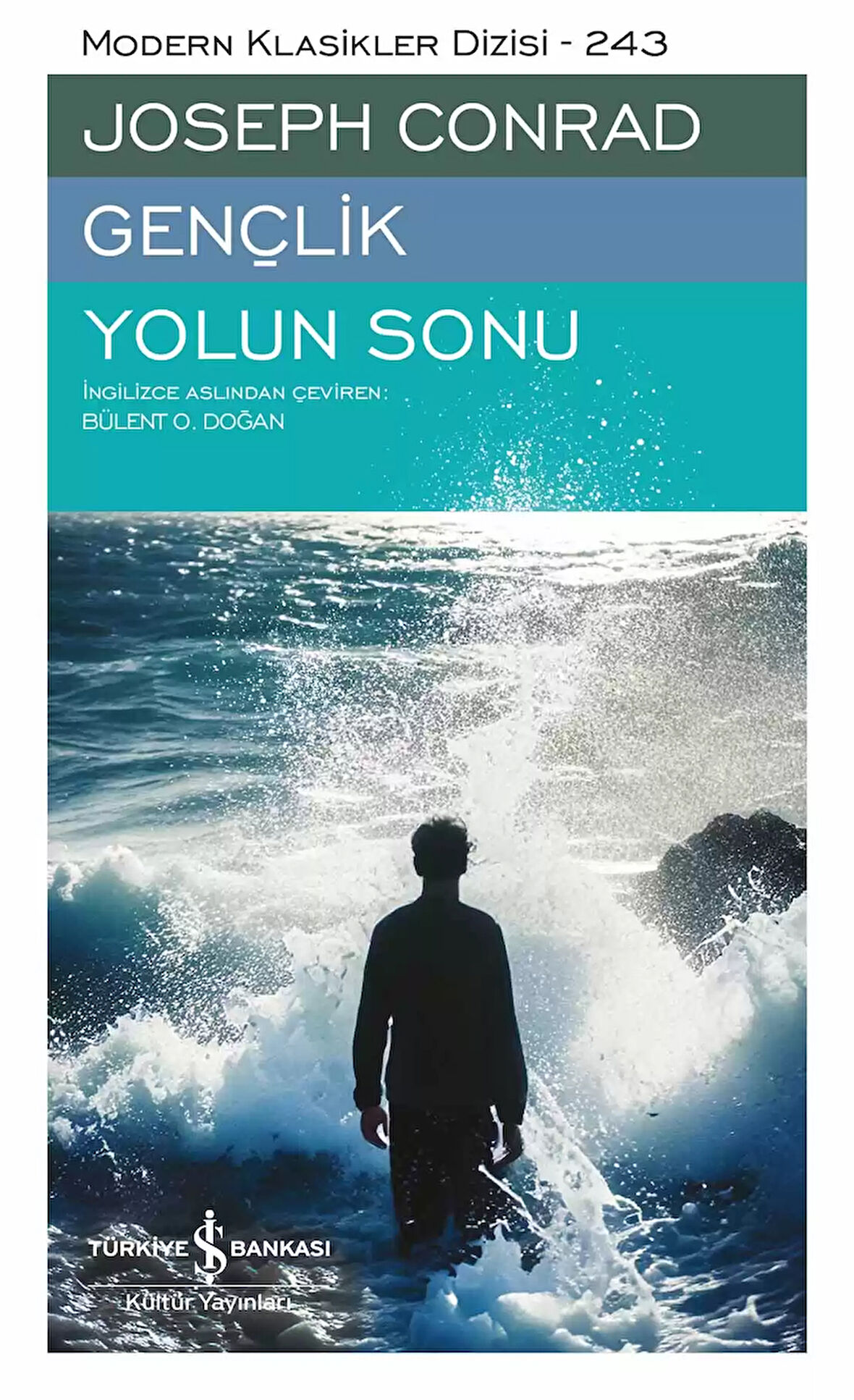 Gençlik – Yolun Sonu – Sert Kapak