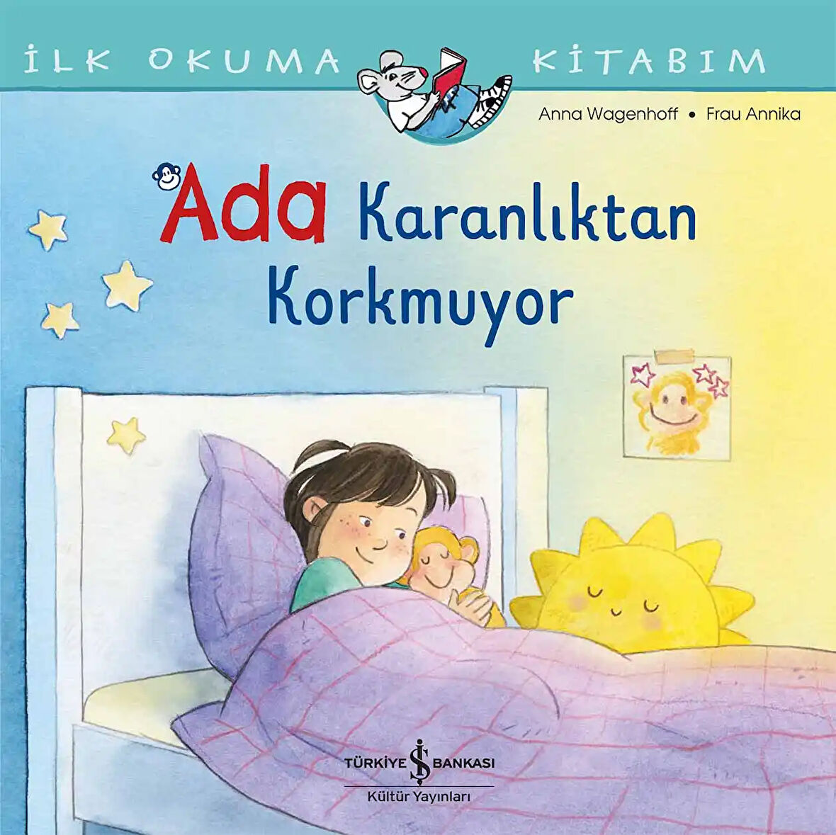 Ada Karanlıktan Korkmuyor - İlk Okuma Kitabım