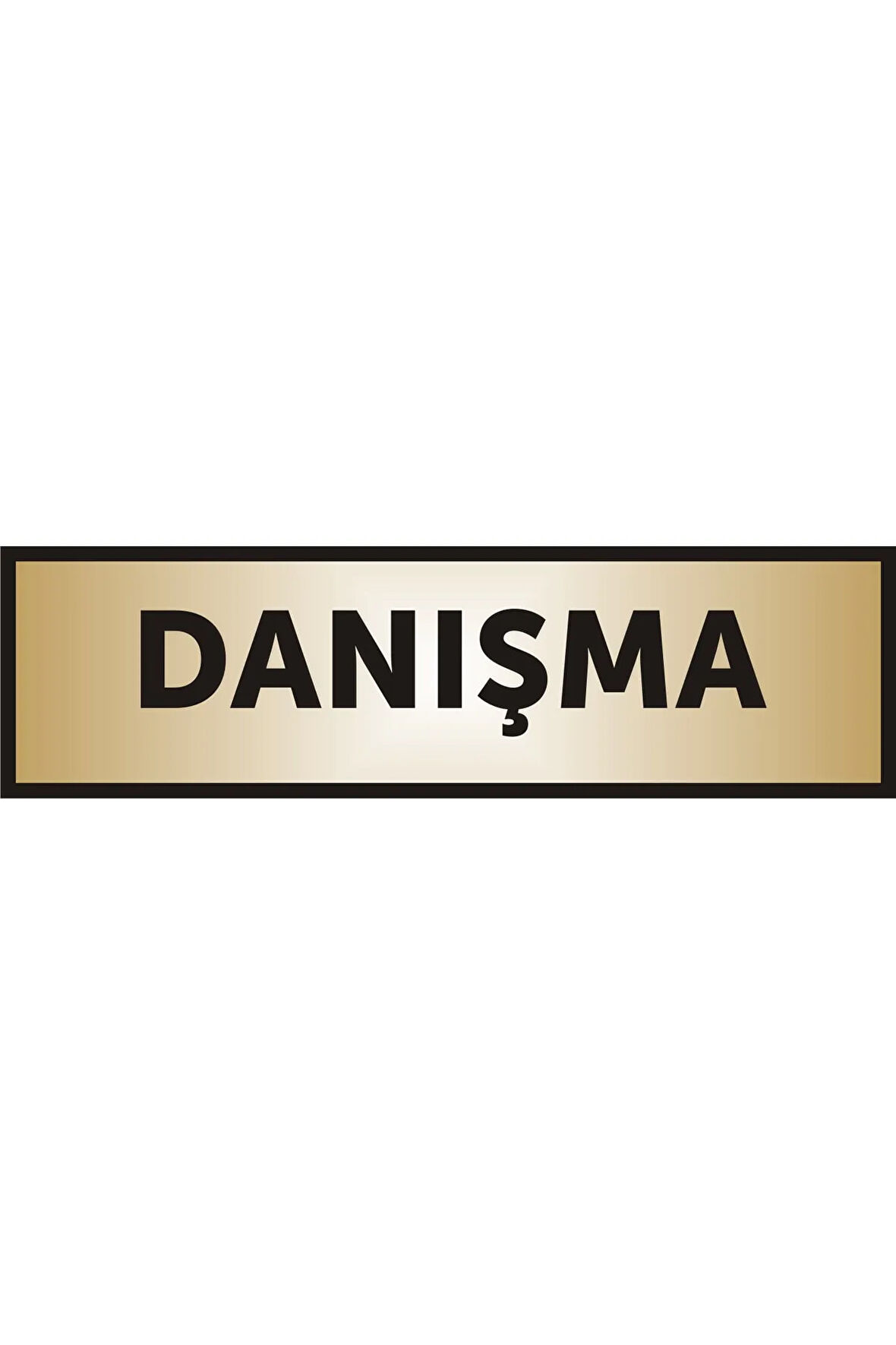 Danışma Yazılı Kapı Levhası ,yönlendirme Levhası ,gold Renkli Aliminyum Levha