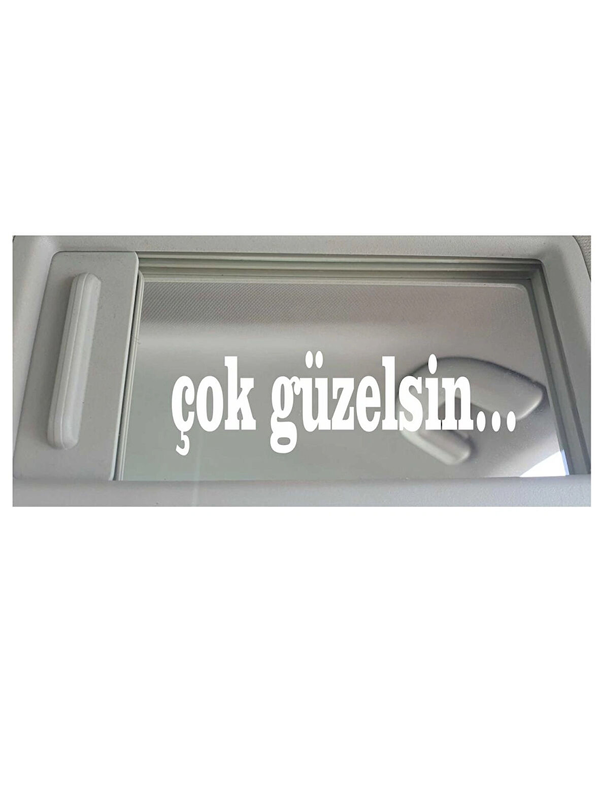 Beyaz Renk 8x2 cm Çok Güzelsin Güneşlik Ayna Yazısı Oto Cam Motor Yazı 