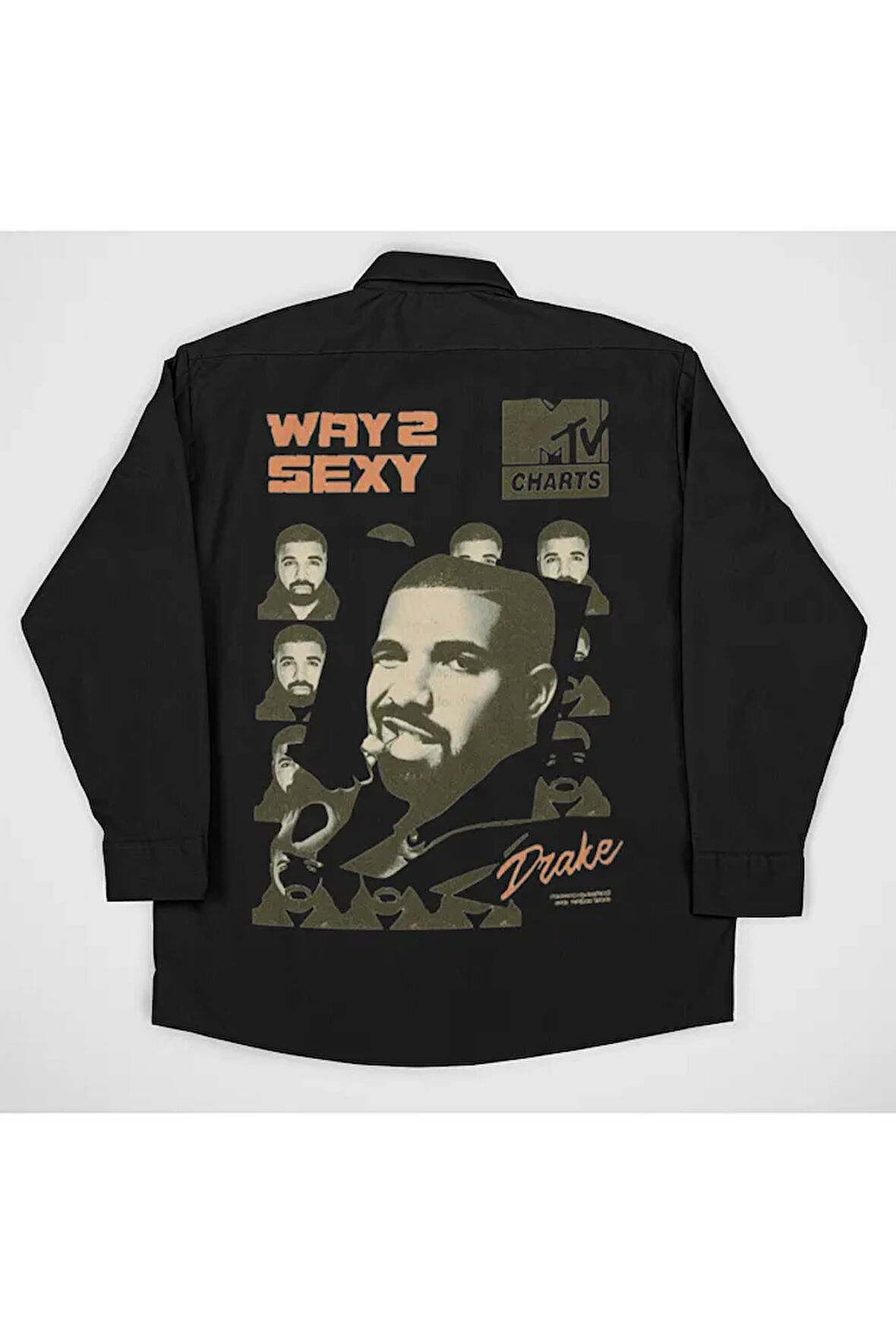 Drake Way 2 Sexy Baskılı Unisex Rapper Gömlek