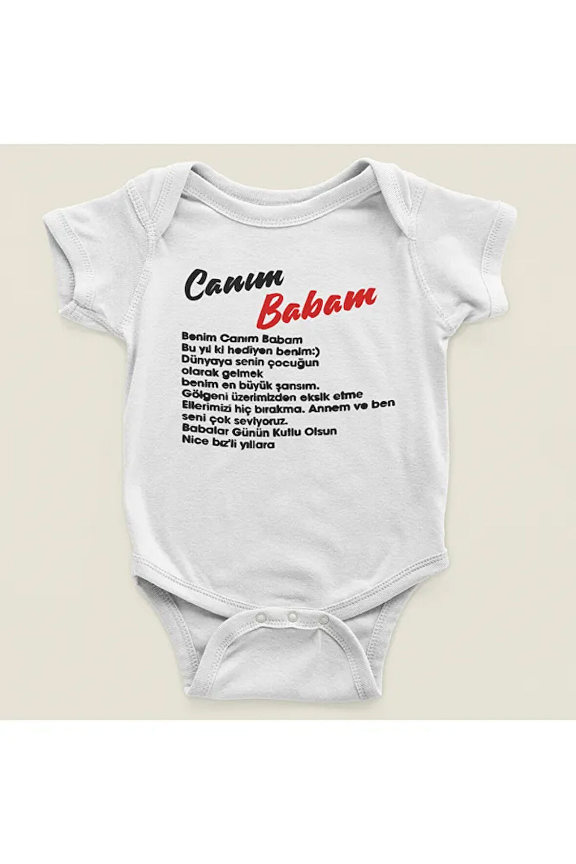 Babalar Günü Hediyen Benim Canım Babam Yazılı Pamuklu Yumuşak Unisex Çıtçıtlı Body Zıbın