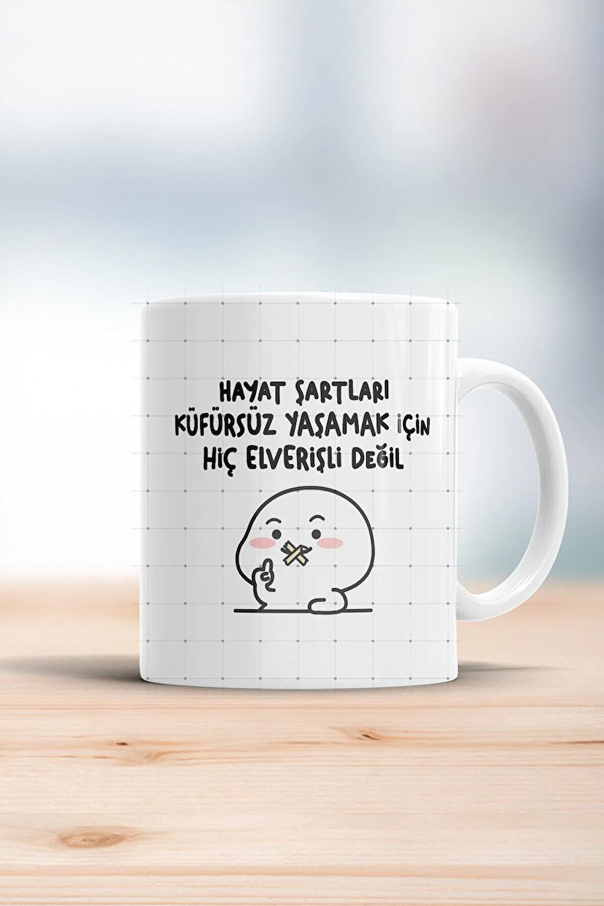 Hayat Şartları Küfürsüz Yaşamak Için Hiç Elverişli Değil Kupa Bardak