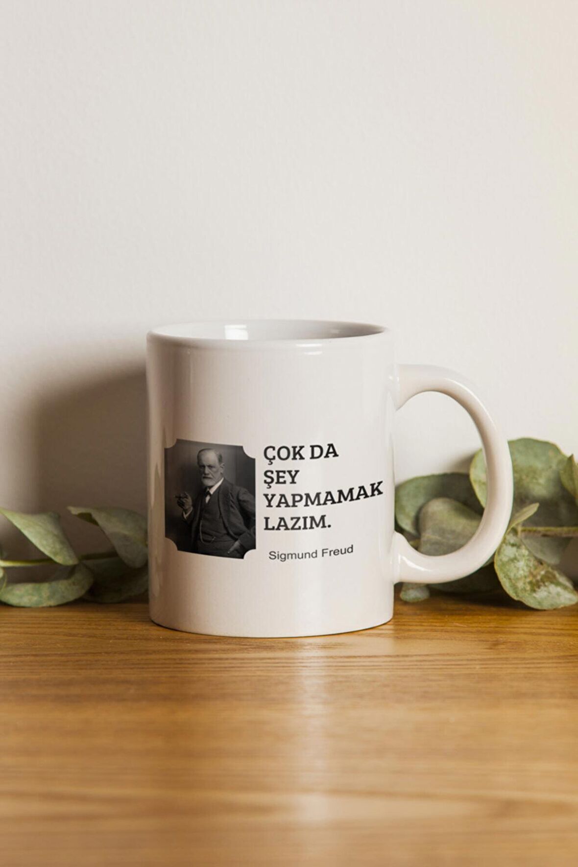 Porselen - Freud Motto Kupa Bardak- Makinede Yıkanabilir