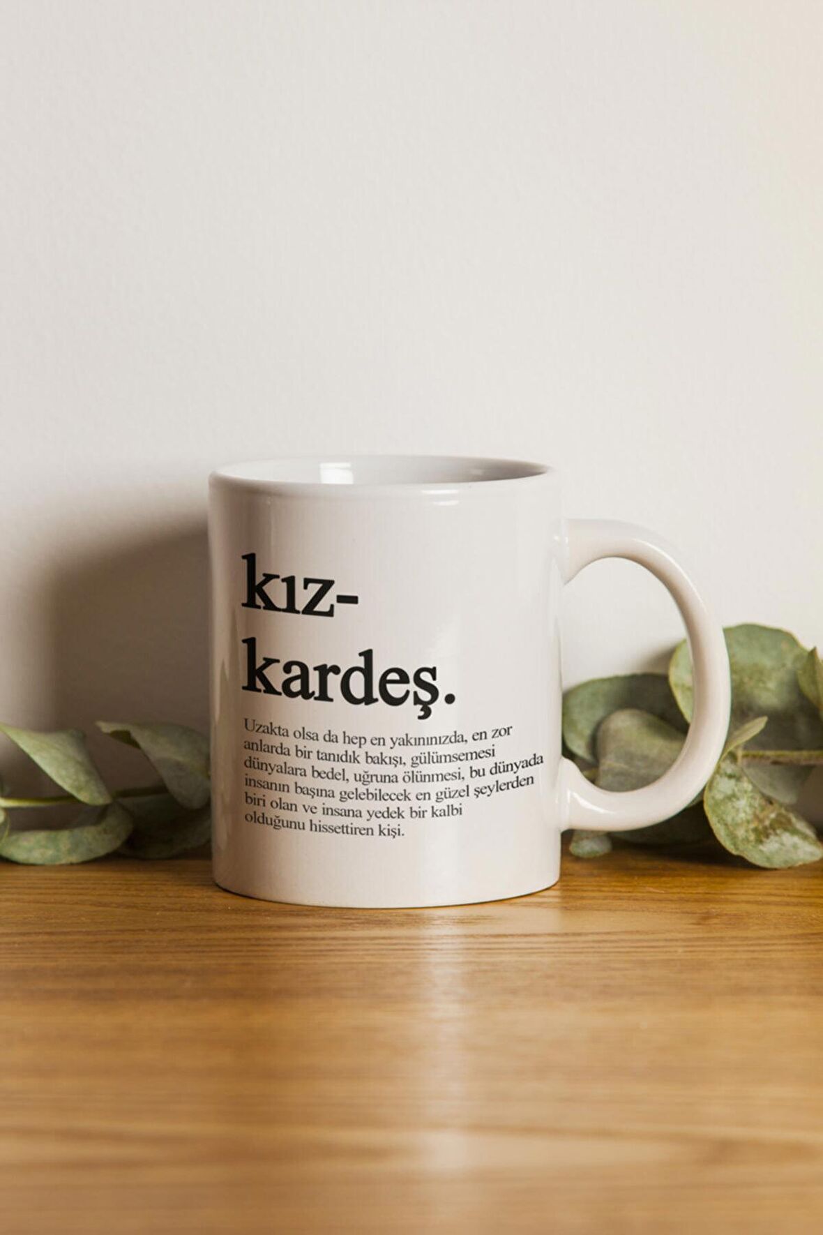 Porselen - Kız Kardeş Motto Kupa Bardak- Makinede Yıkanabilir