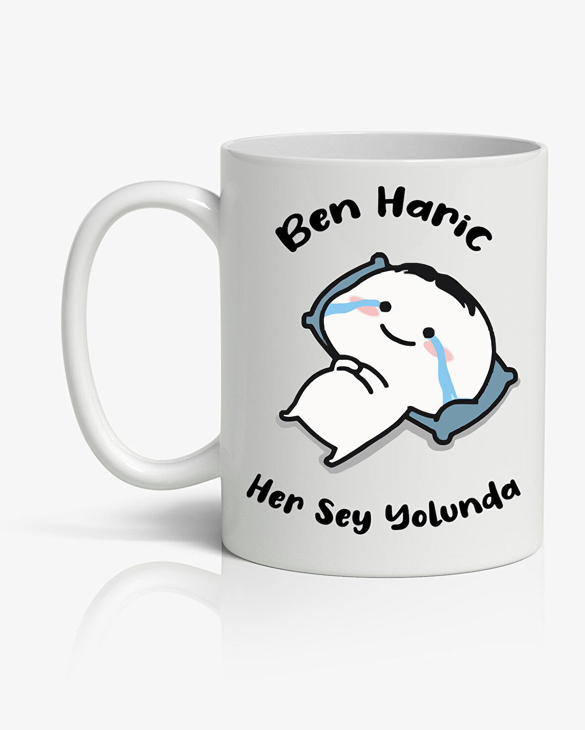 Ben Hariç Her Şey Yolunda Baskılı Kupa Bardak