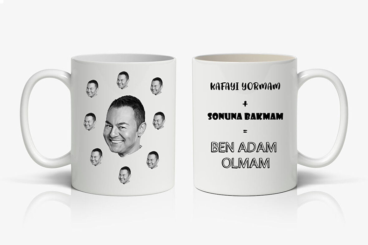 Kafayı Yormam Sonuna Bakmam Ben Adam Olmam Baskılı Kupa