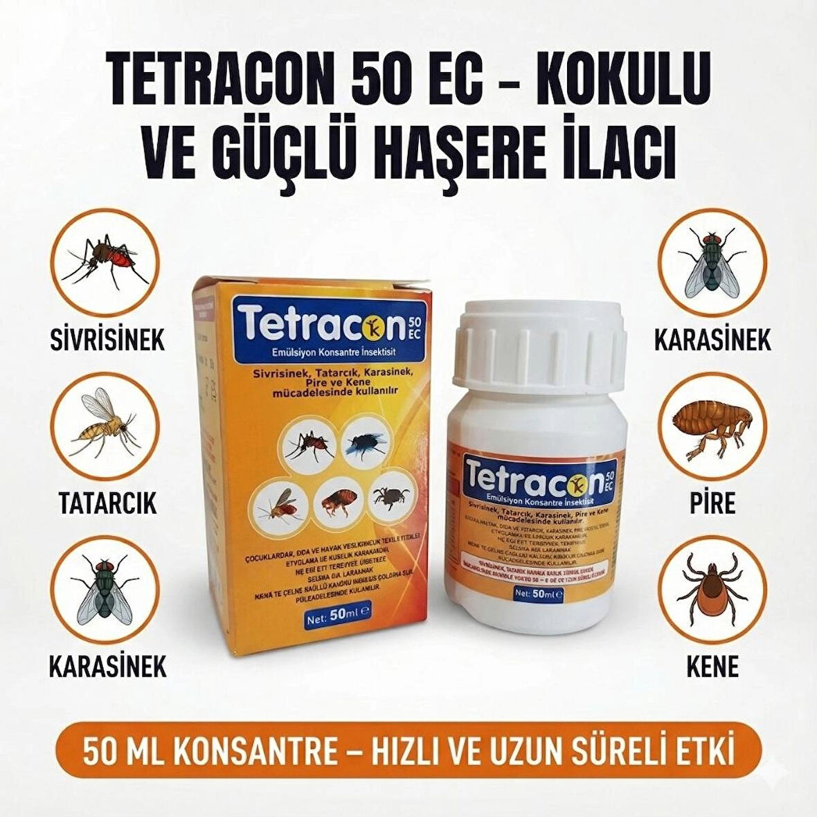 Tetracon 50 EC 50 mL – Kokulu Genel Haşere İlacı | Sivrisinek, Hamam Böceği, Karasinek, Pire, Kene, Tahtakurusu & Böcek Mücadelesi