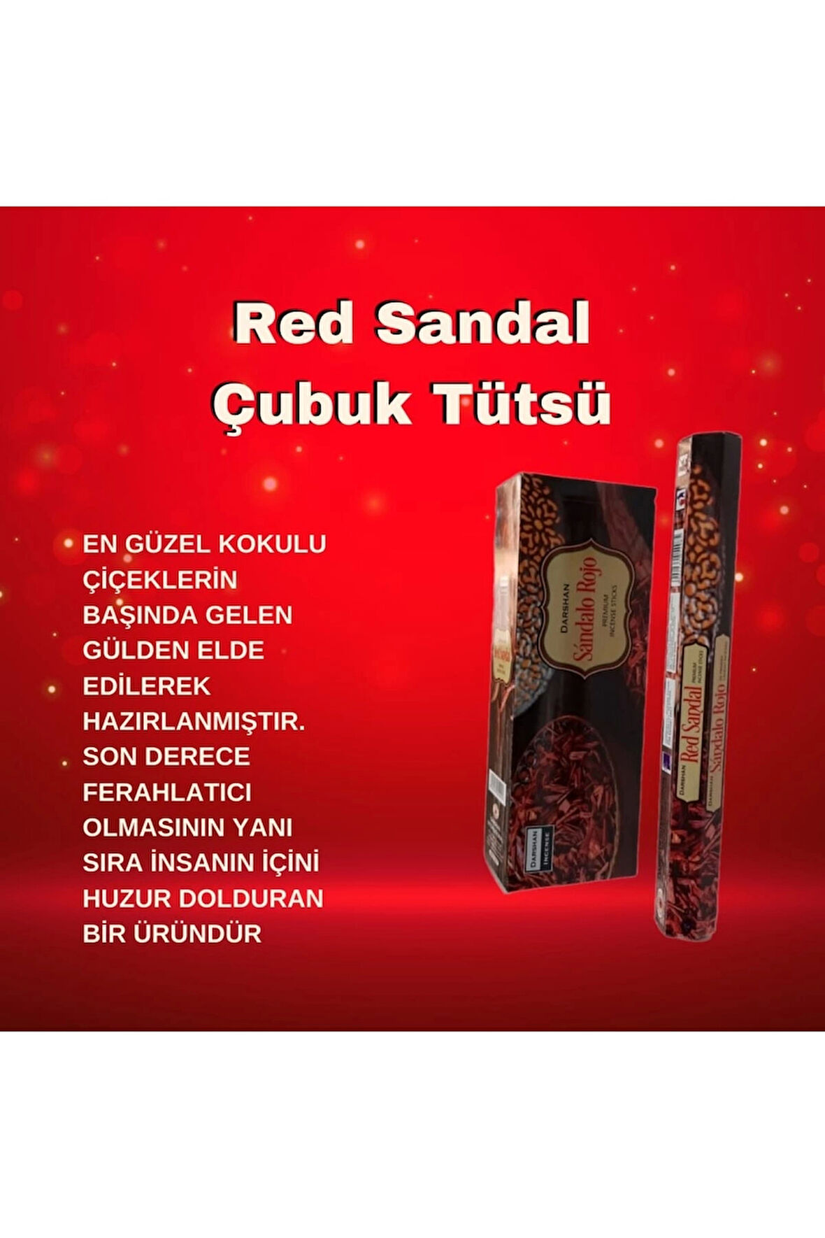 Red Sandal   ( Kırmızı Sandal ) Tütsü 120 Çubuk