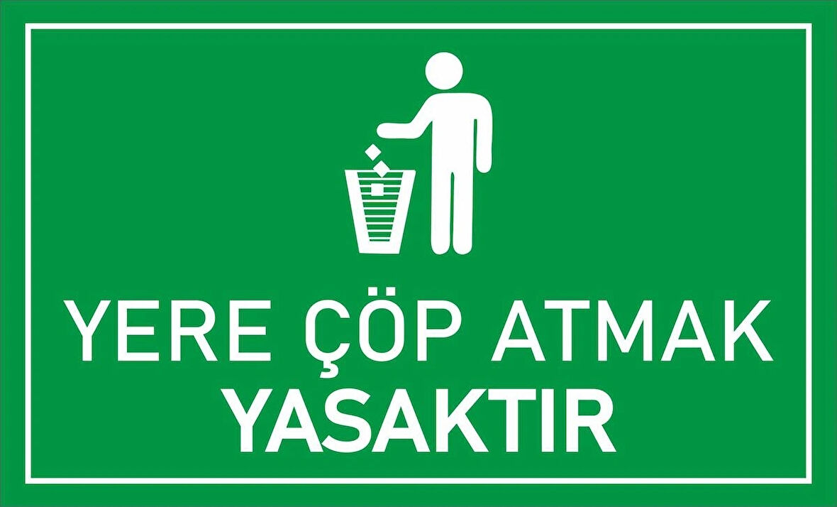 30x18 cm Yere Çöp Atmak Yasaktır PVC Levha
