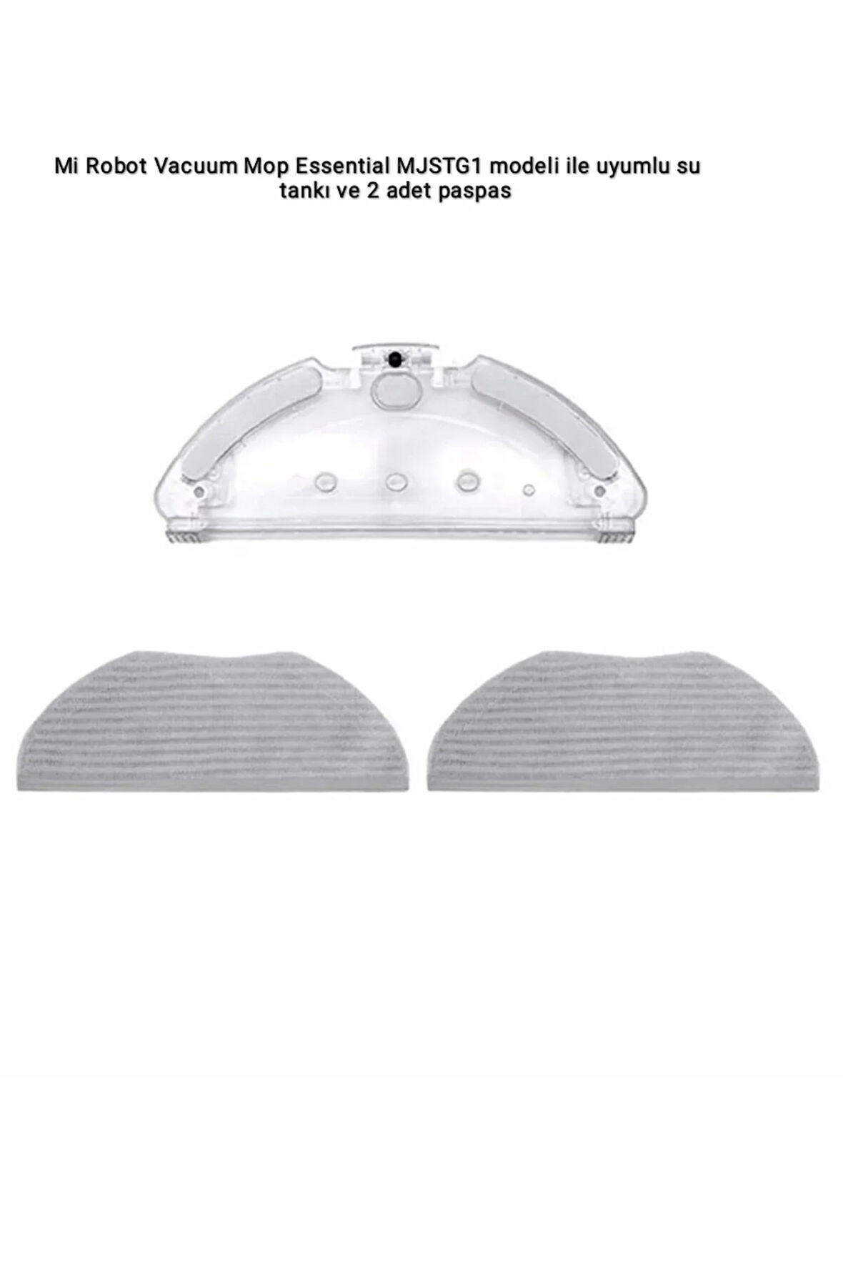 Mi Robot Vacuum Mop Essential MJSTG1 modeli ile uyumlu su tankı ve paspas
