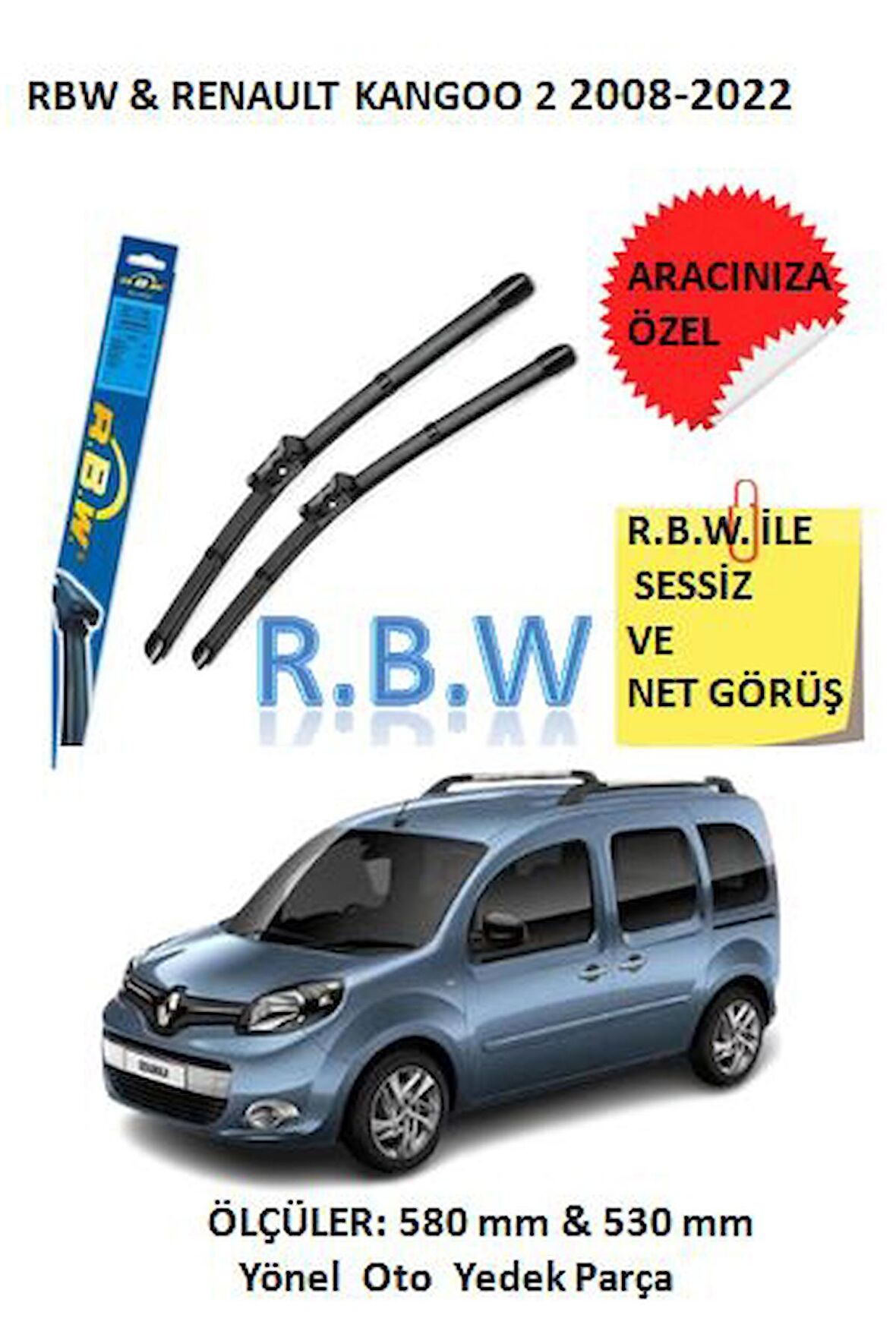 RBW  Renault Kangoo 2  (2008-2022) Aracınız İçin Özel Muz Tip Silecek Takımı