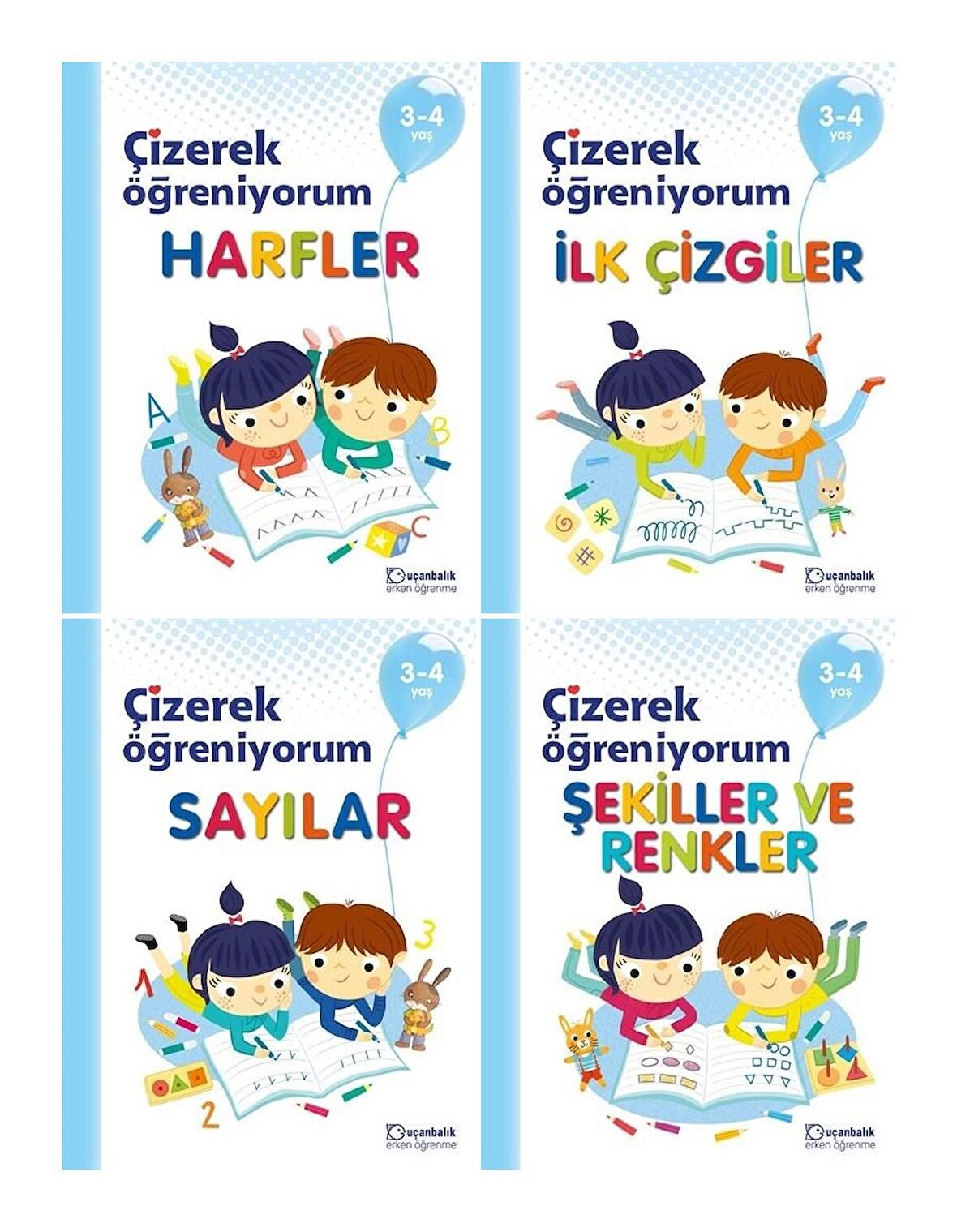 Uçanbalık Çizerek Öğreniyorum Harfler + Sayılar + Şekiller Renkler + İlk Çizgiler 3-4 Yaş 36+ Ay 4 Kitap