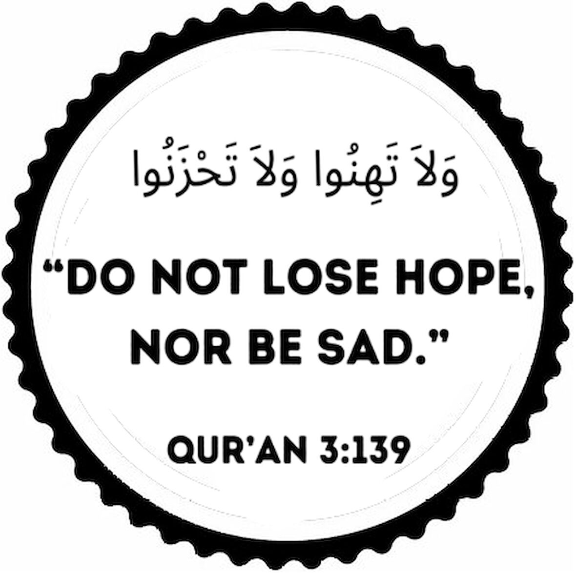 Miyrem İngilizce Ve Arapça Kur'an Ayetleri 3/139 Sticker 40 x 40 cm