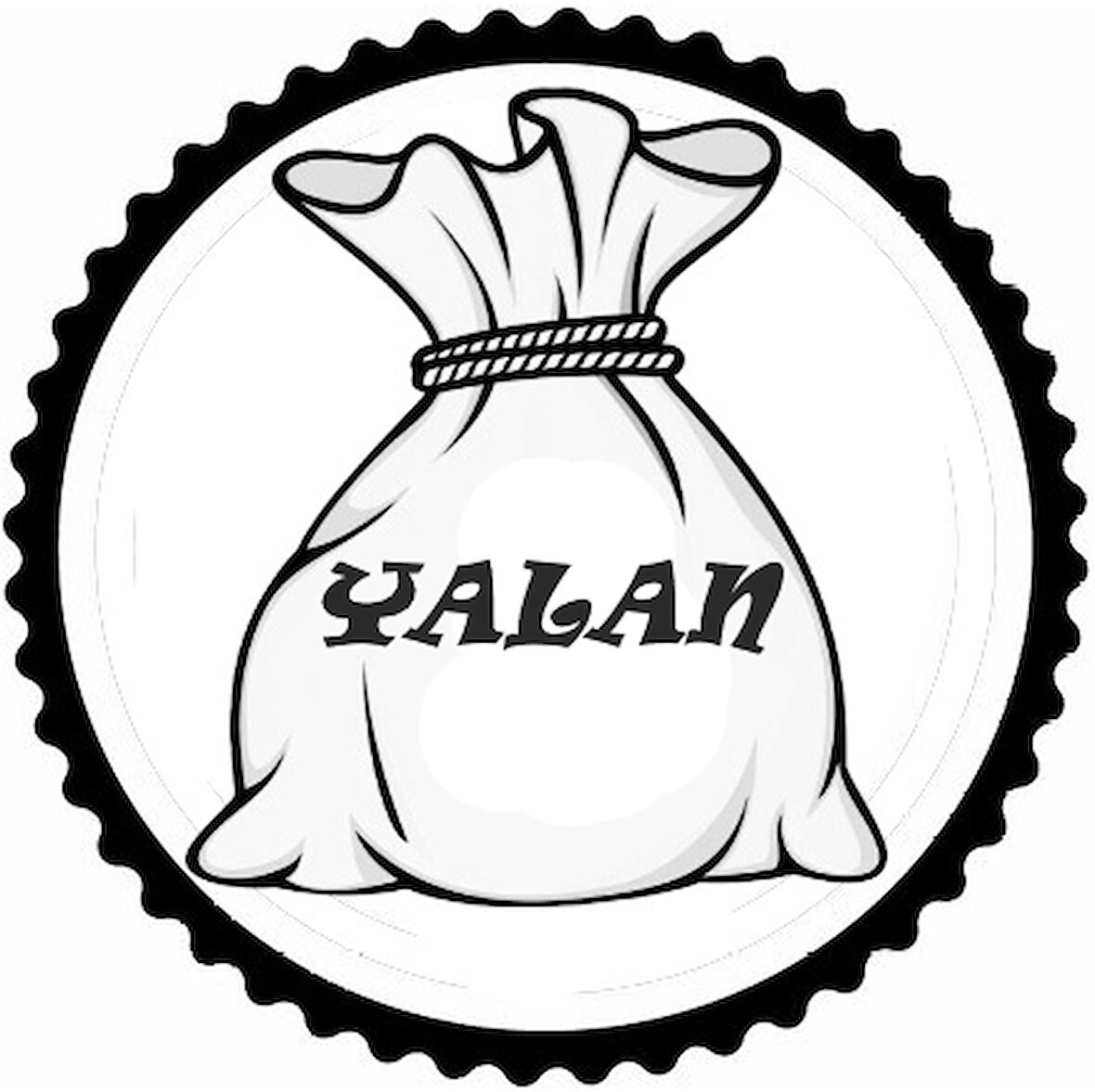 Miyrem Bir Çuval Dolusu Yalan Tasarım Sticker 50 x 50 cm