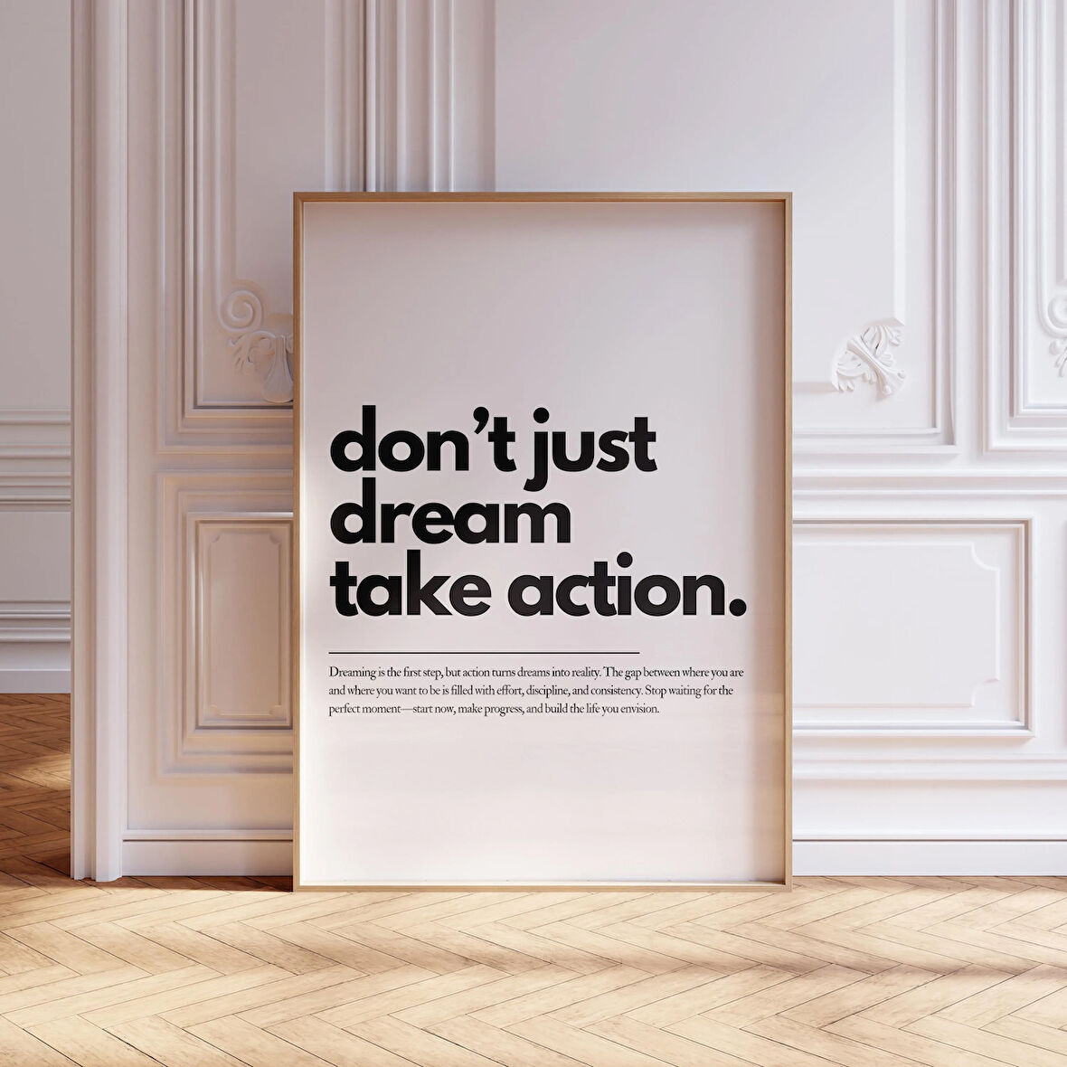 Ev Ofis Sanatı, Sadece Hayal Kurmayın, Harekete Geçin Motivasyonel, Olumlu Zihniyet Poster