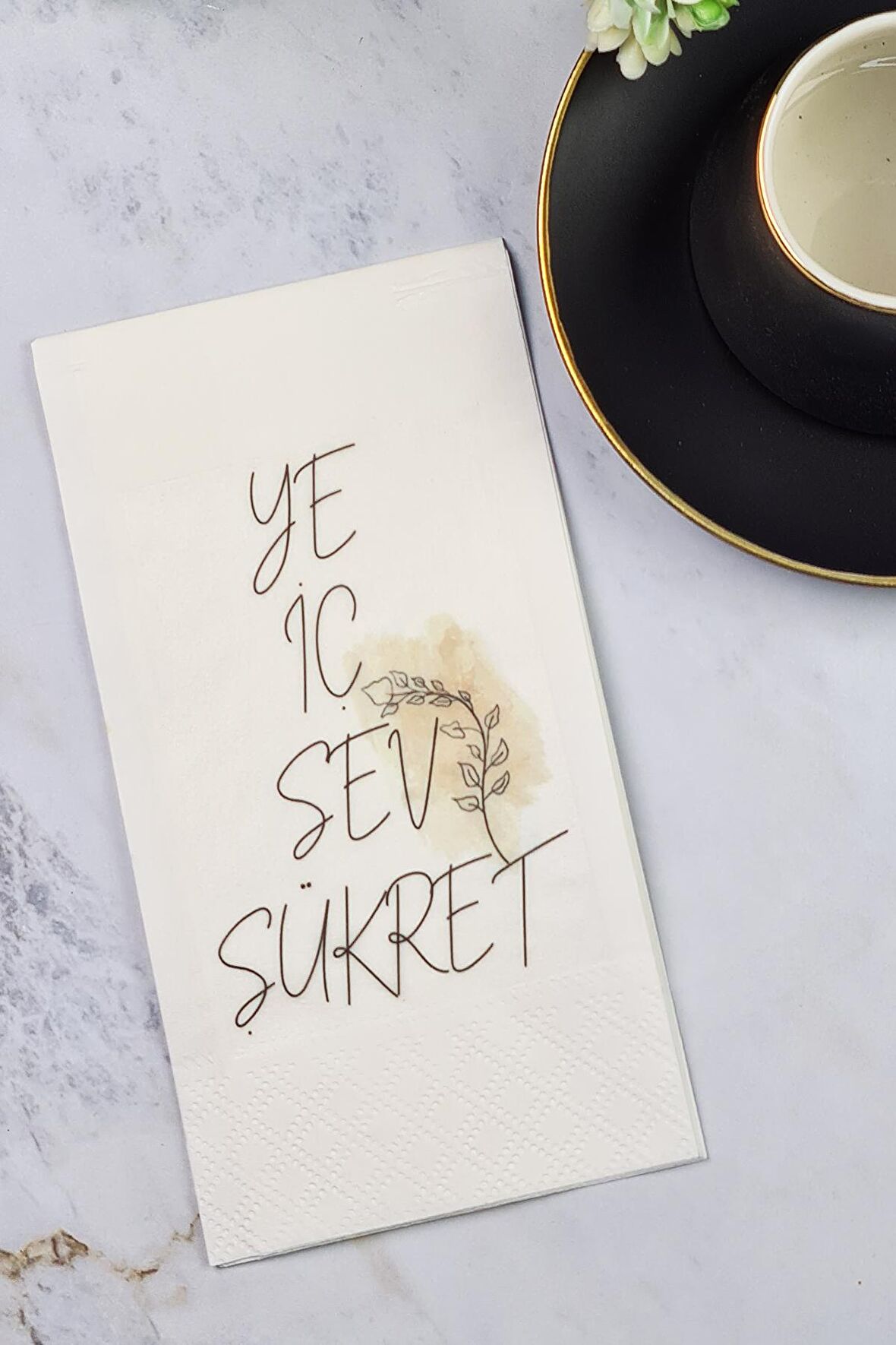 Ye İç Sev Şükret Yazılı Şık Sunum Peçetesi Sunum Peçetesi
