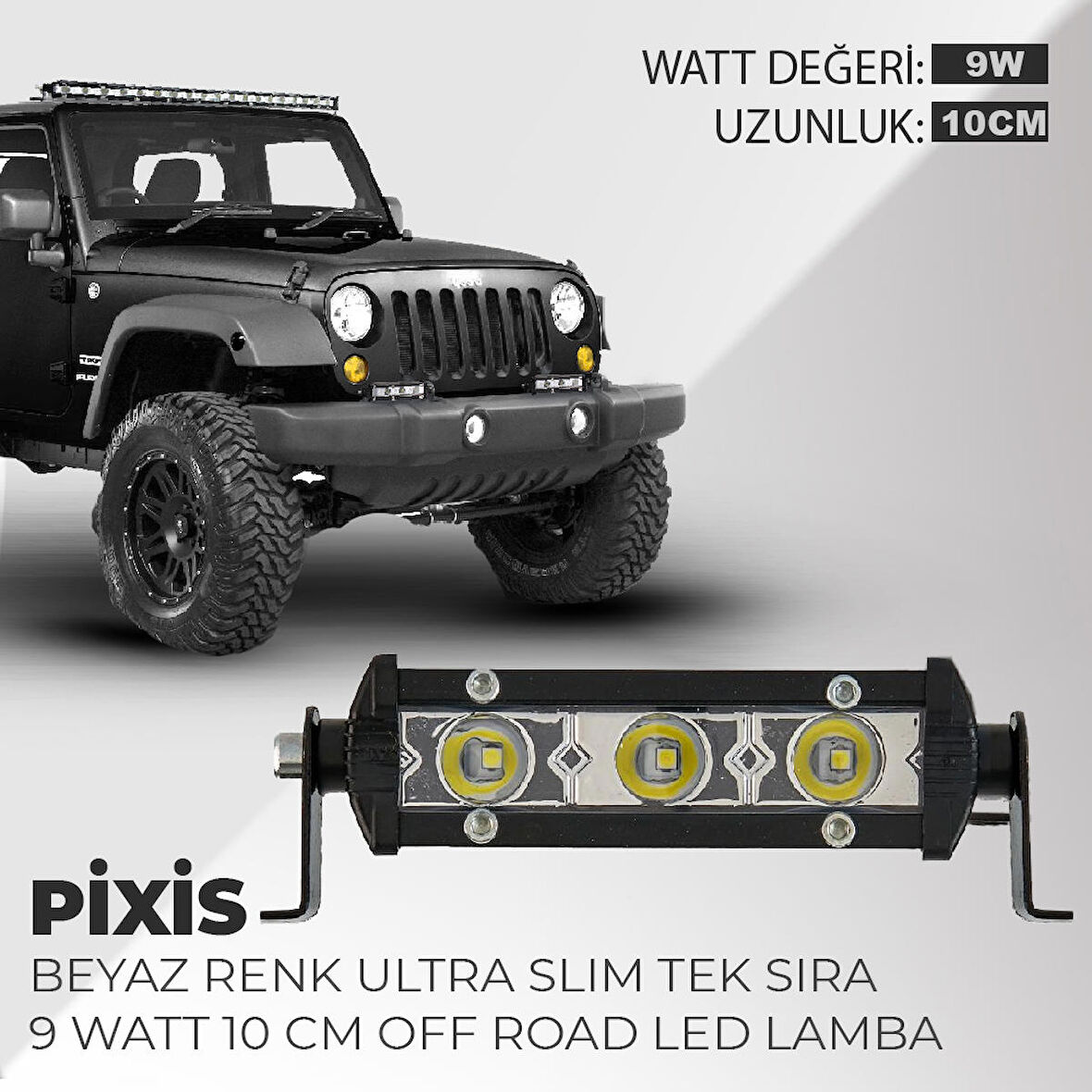 Pixis 9W Yayıcı Delici Ultra Ince Off Road Led Bar  3 Led 10 cm