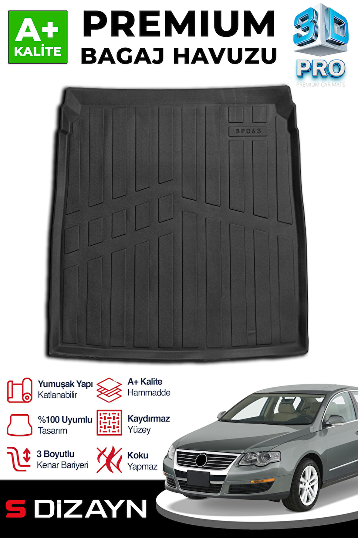 S-Dizayn VW Passat B6 3D Pro Bagaj Havuzu 2005-2010 A+ Kalite