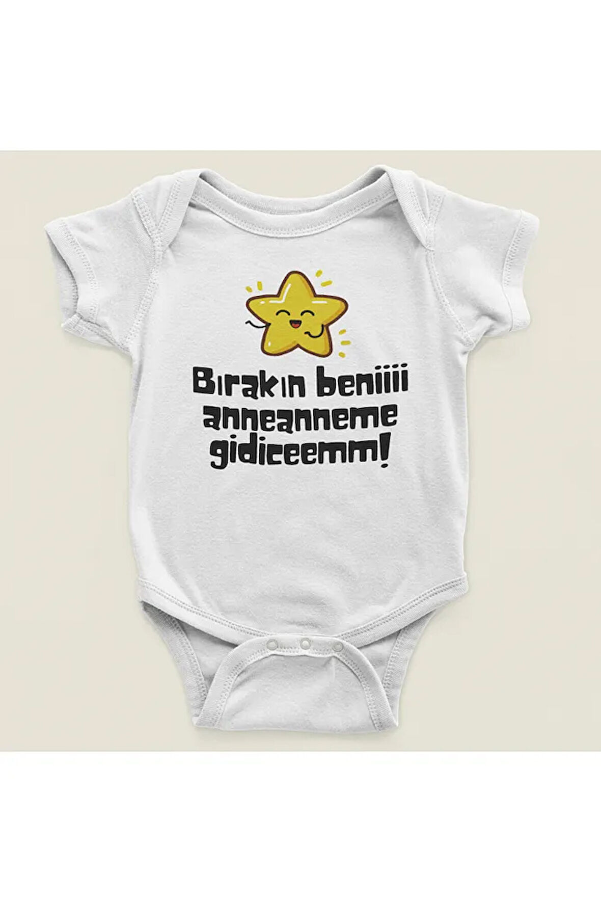 Bırakın Beni Anneanneme Gidicem ! Yazılı Pamuklu Yumuşak Unisex Çıtçıtlı Body Zıbın