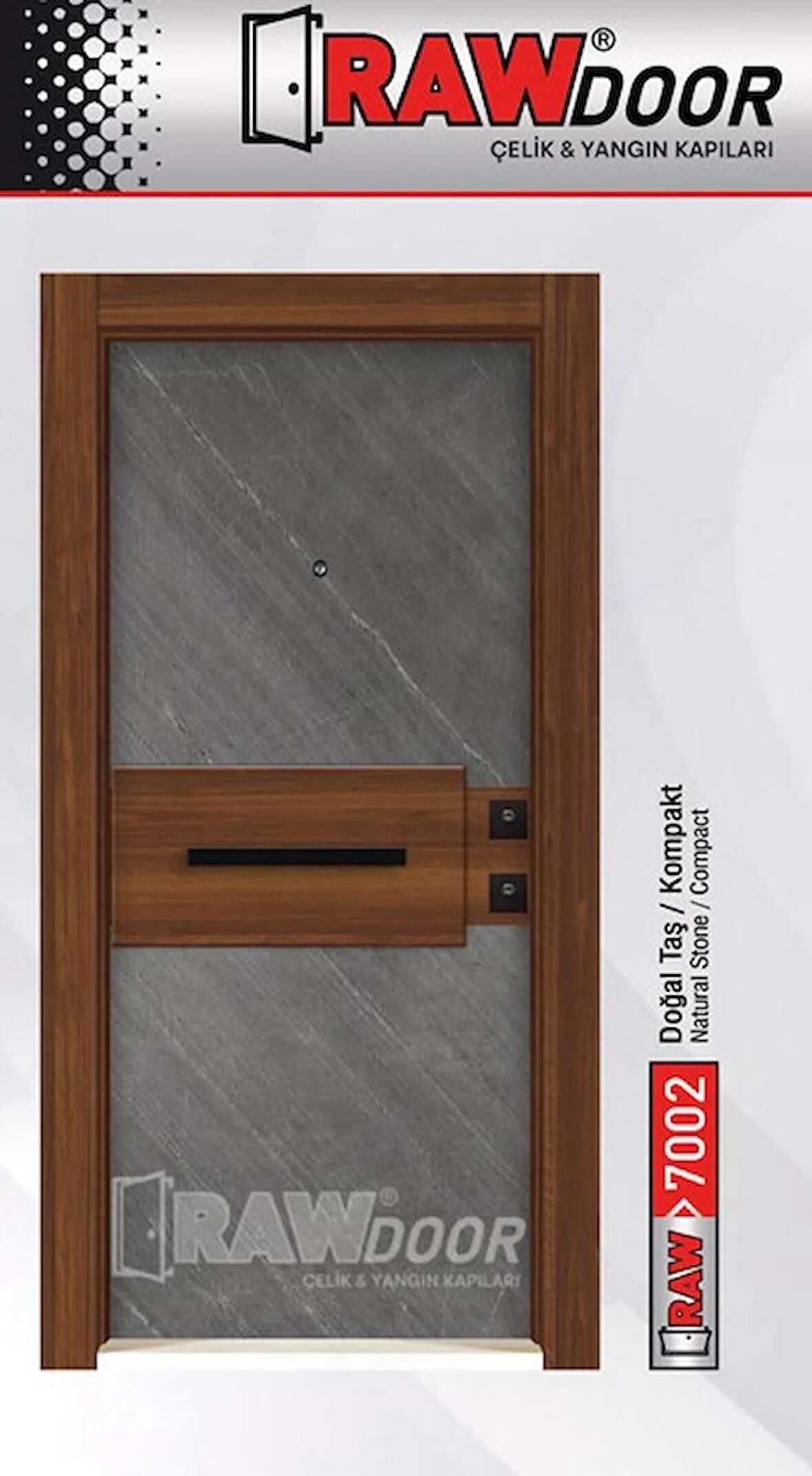 RAWDOOR 7002 MODEL SOL AÇILIR ÇELİK KAPI