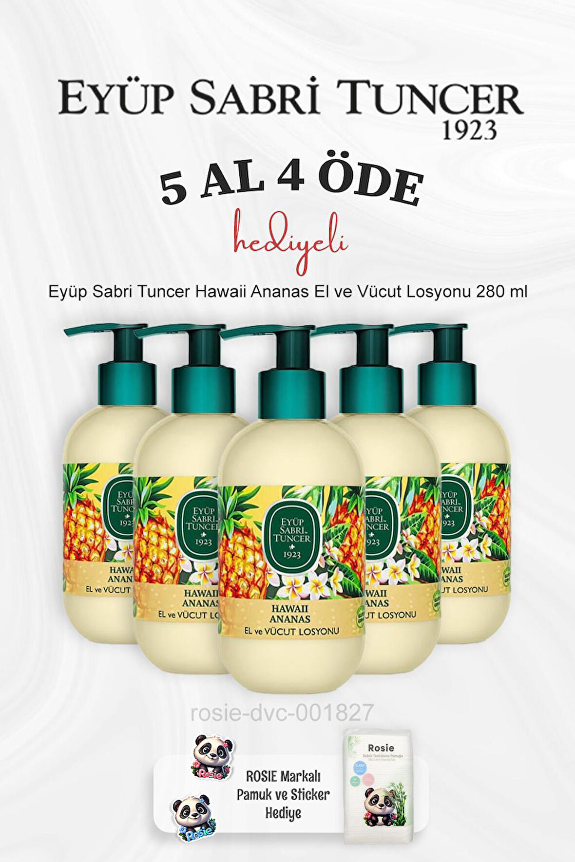 Eyüp Sabri Tuncer Hawaii Ananas El ve Vücut Losyonu 280 ml 5 Al 4 Öde ve Rosie Pamuk