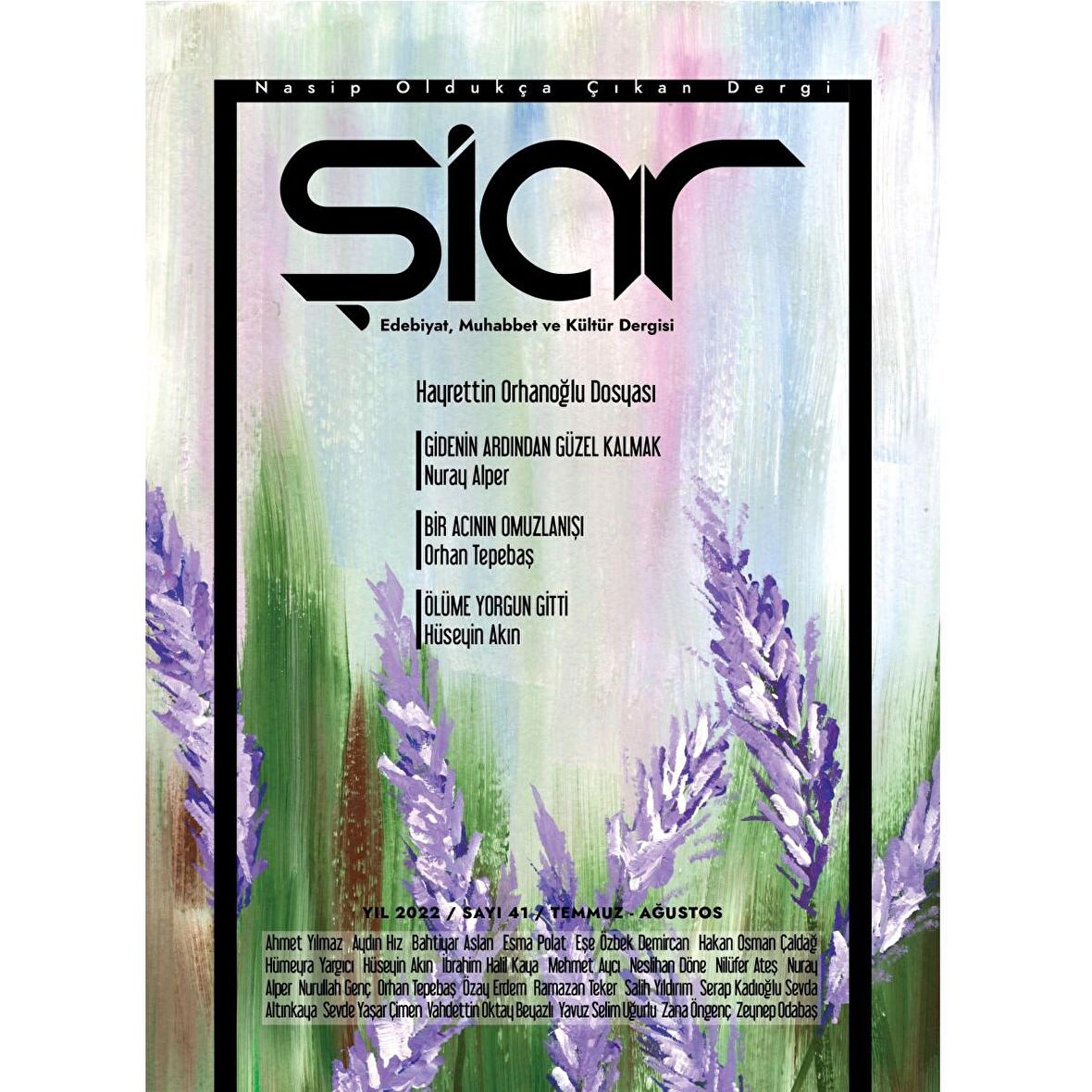 Şiar 41.Sayı Temmuz-Ağustos 2022
