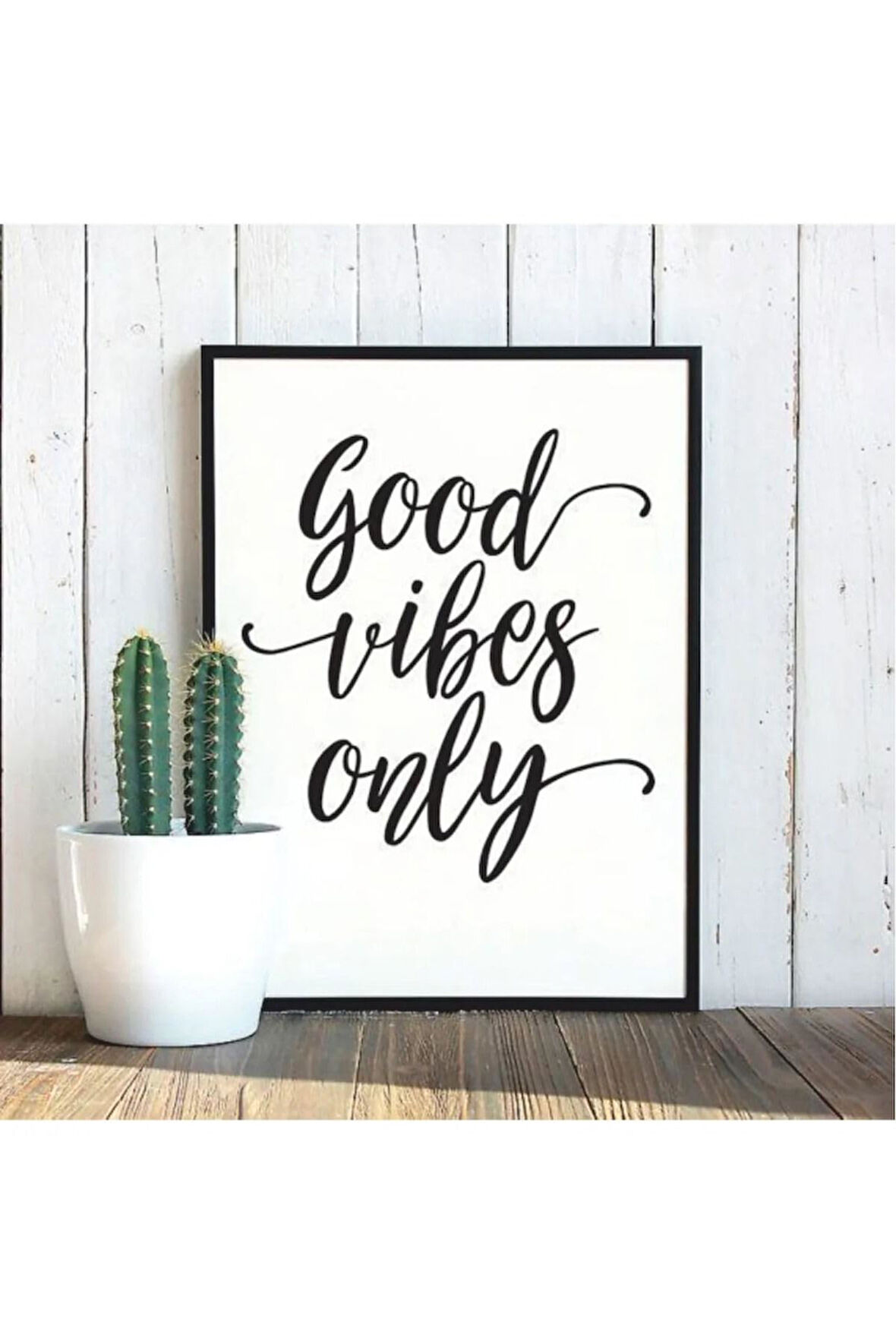 Kanvas Tablo Good Vibes Only Temalı Çerçeve Görünümlü Salon Mutfak Duvartemalı Mdf Tablo 30 X 40 ARMDF1002602