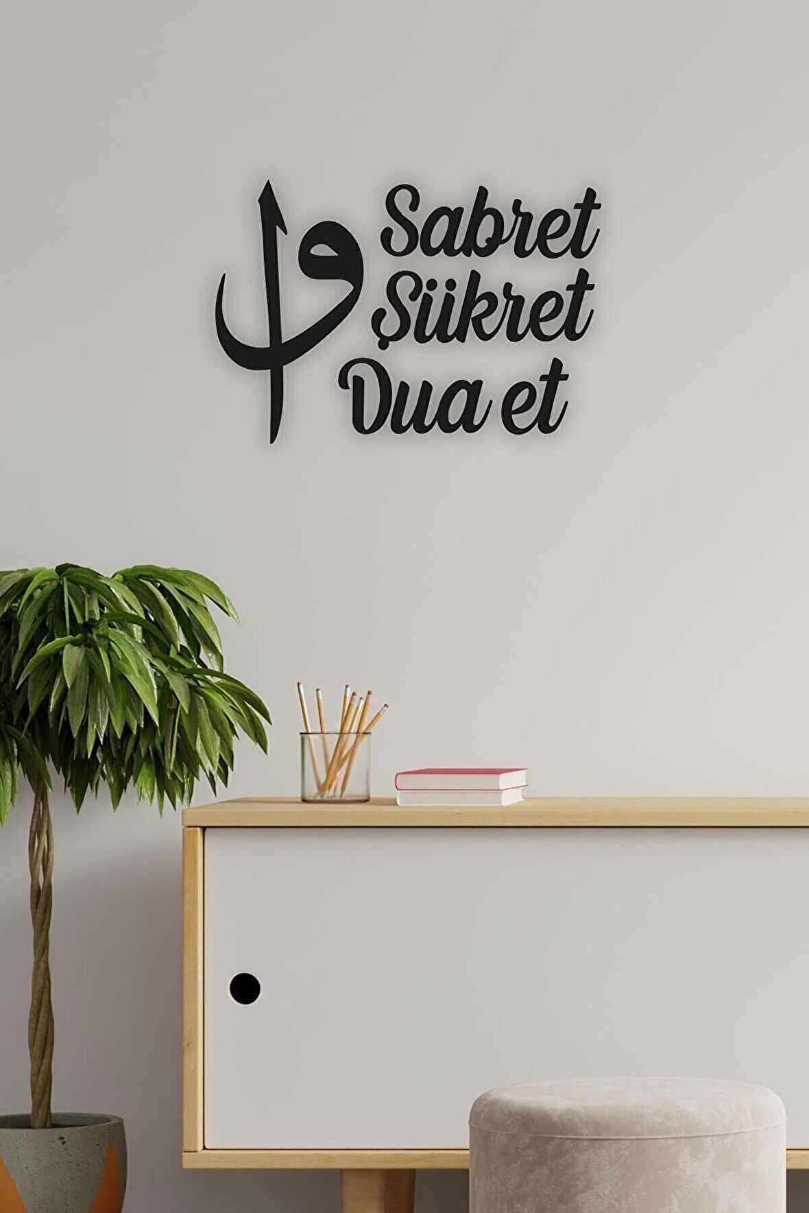 Sabret Şükret Dua Et Elif Duvar Dekoru
